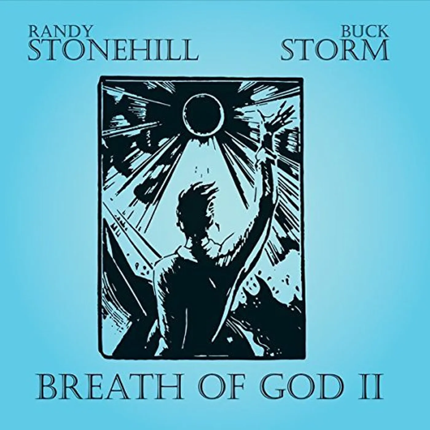Randy Stonehill BREATH OF GOD II CD