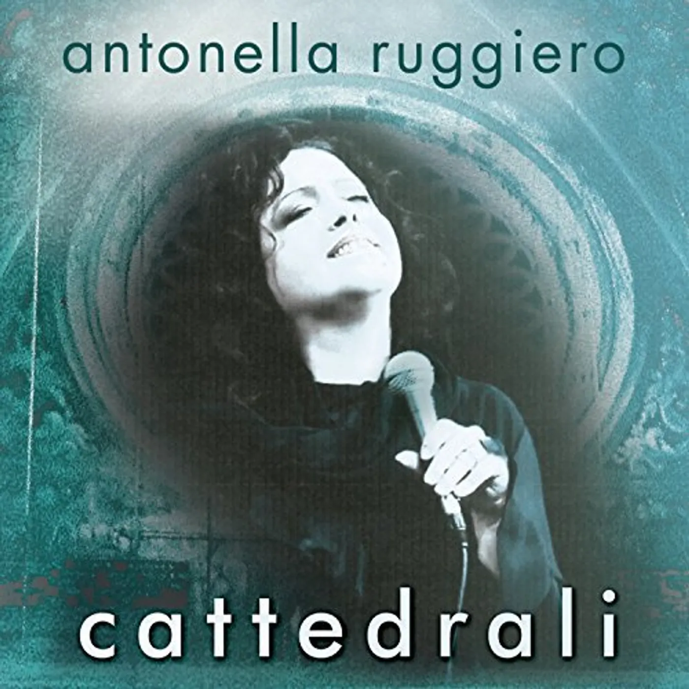 Antonella Ruggiero CATTEDRALI CD