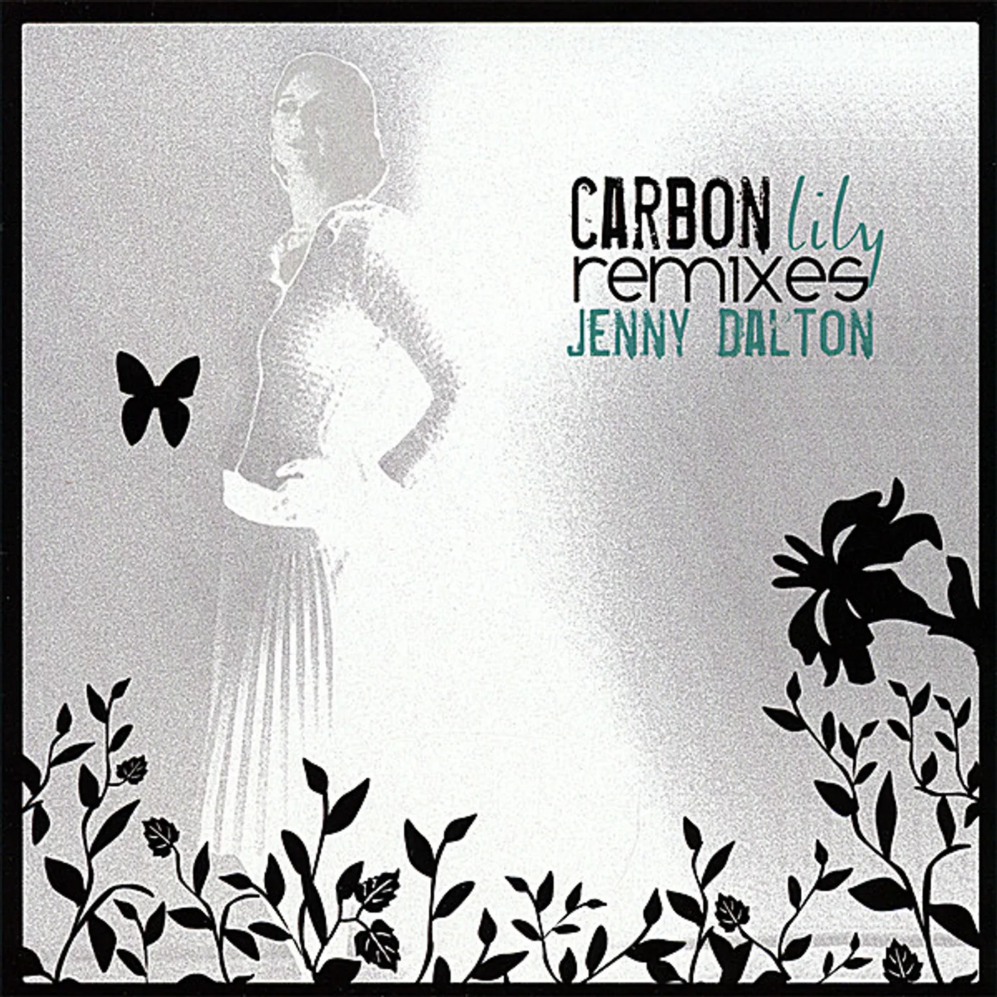 Jenny Dalton CARBON LILY REMIXES CD