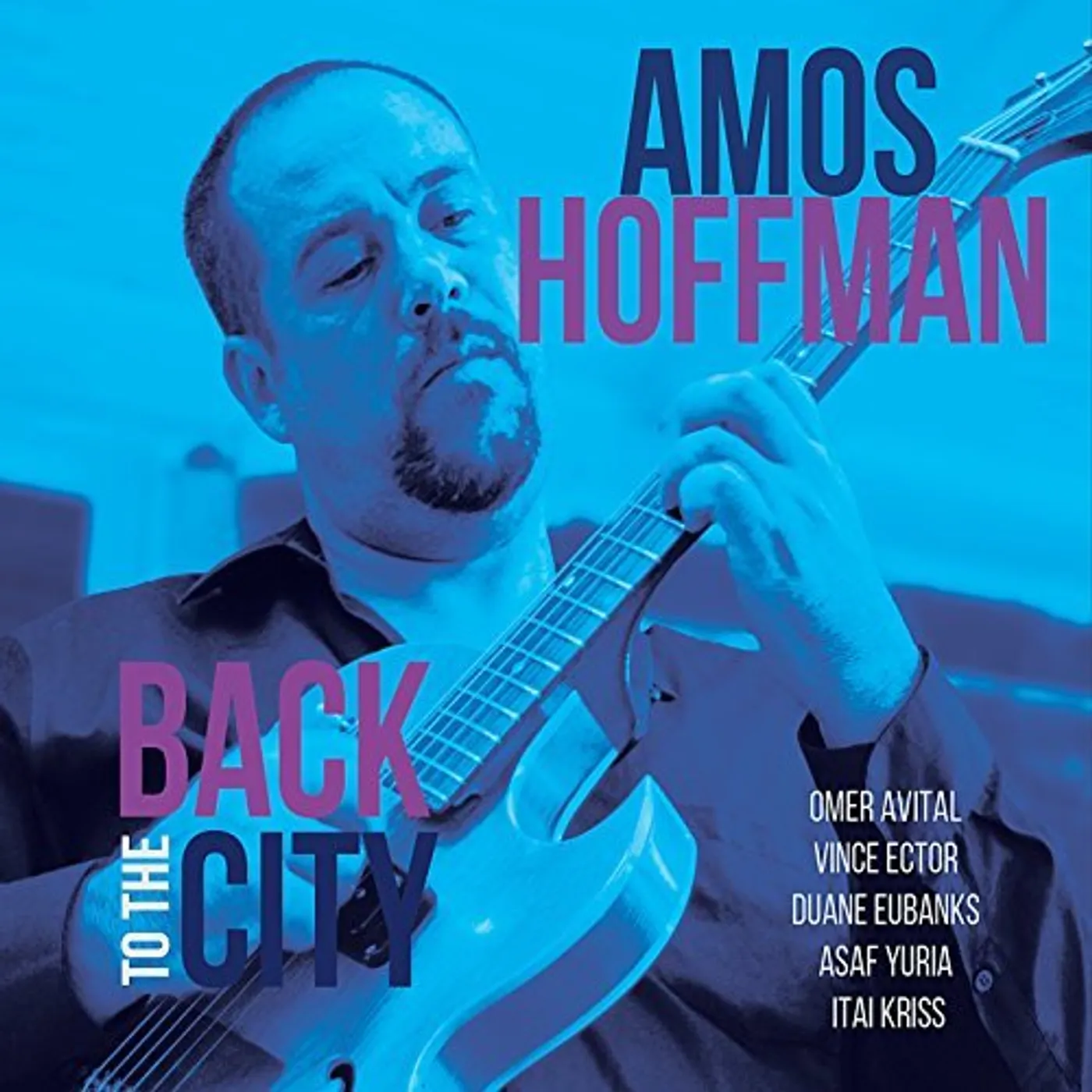 Amos Hoffman BACK TO THE CITY CD