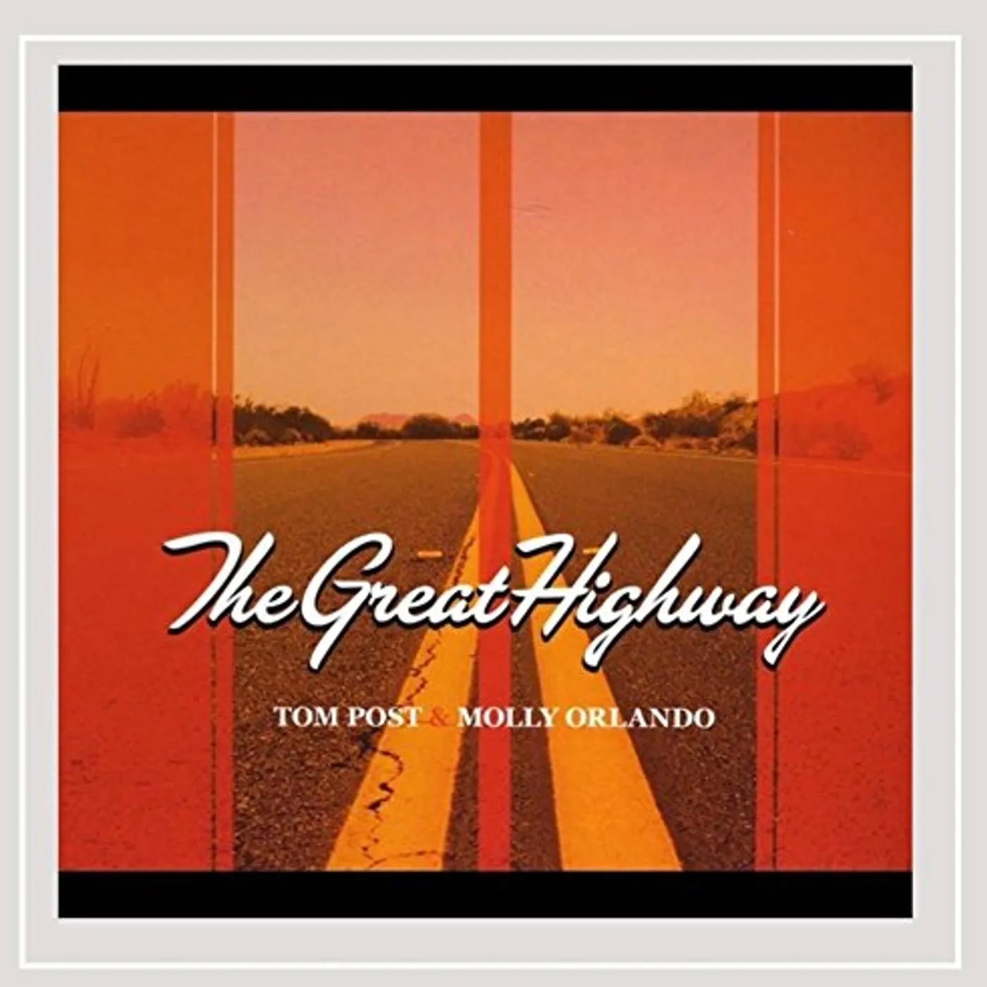 Tom Post GREAT HIGHWAY CD