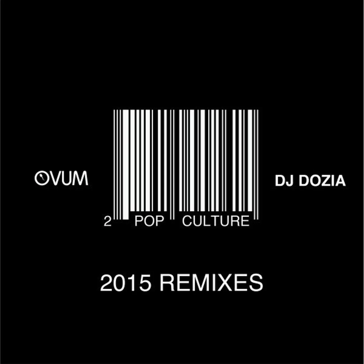 DJ Dozia POP CULTURE REMIXES PT. 2 Vinyl Record