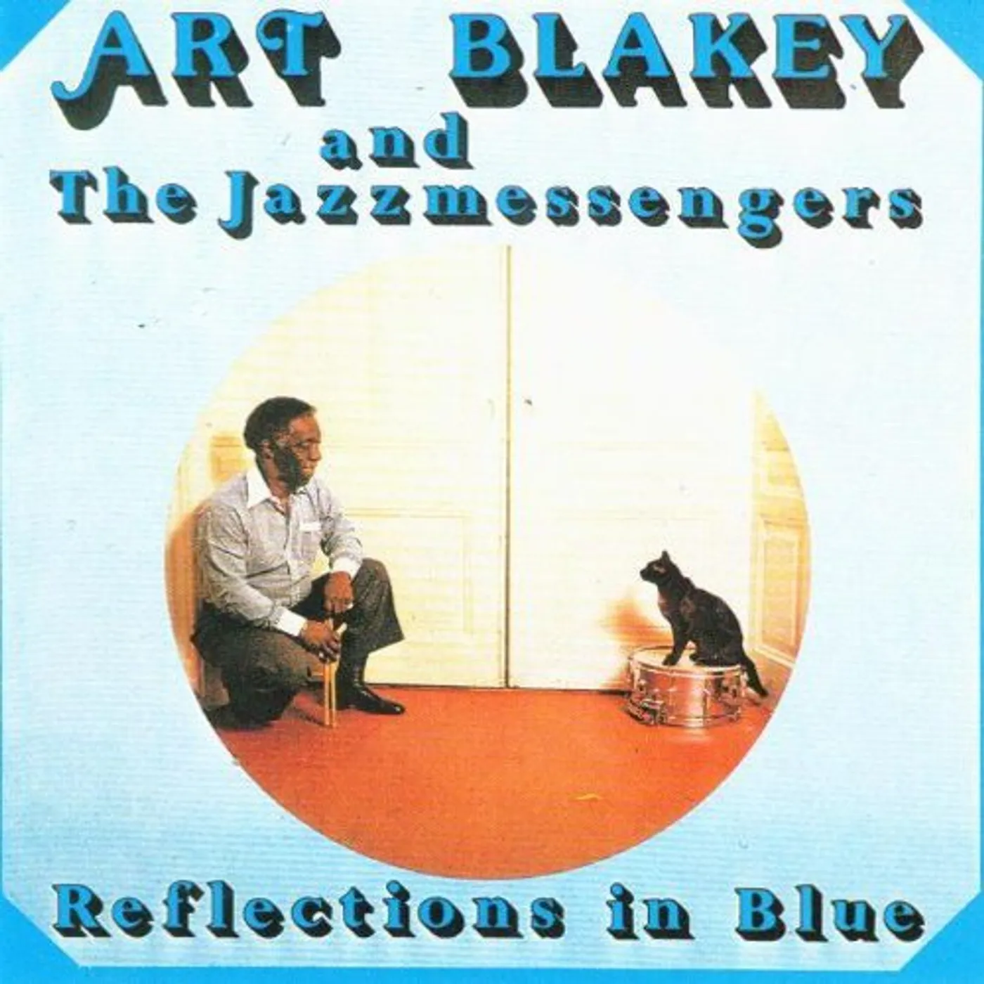 Art Blakey & The Jazz Messengers REFLECTION IN BLUE: LIMITED CD