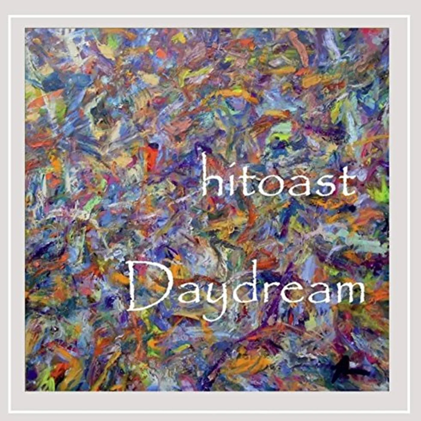 Hitoast DAYDREAM CD