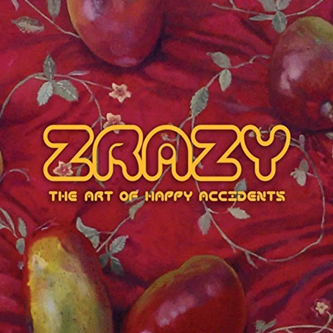 Zrazy ART OF HAPPY ACCIDENTS CD