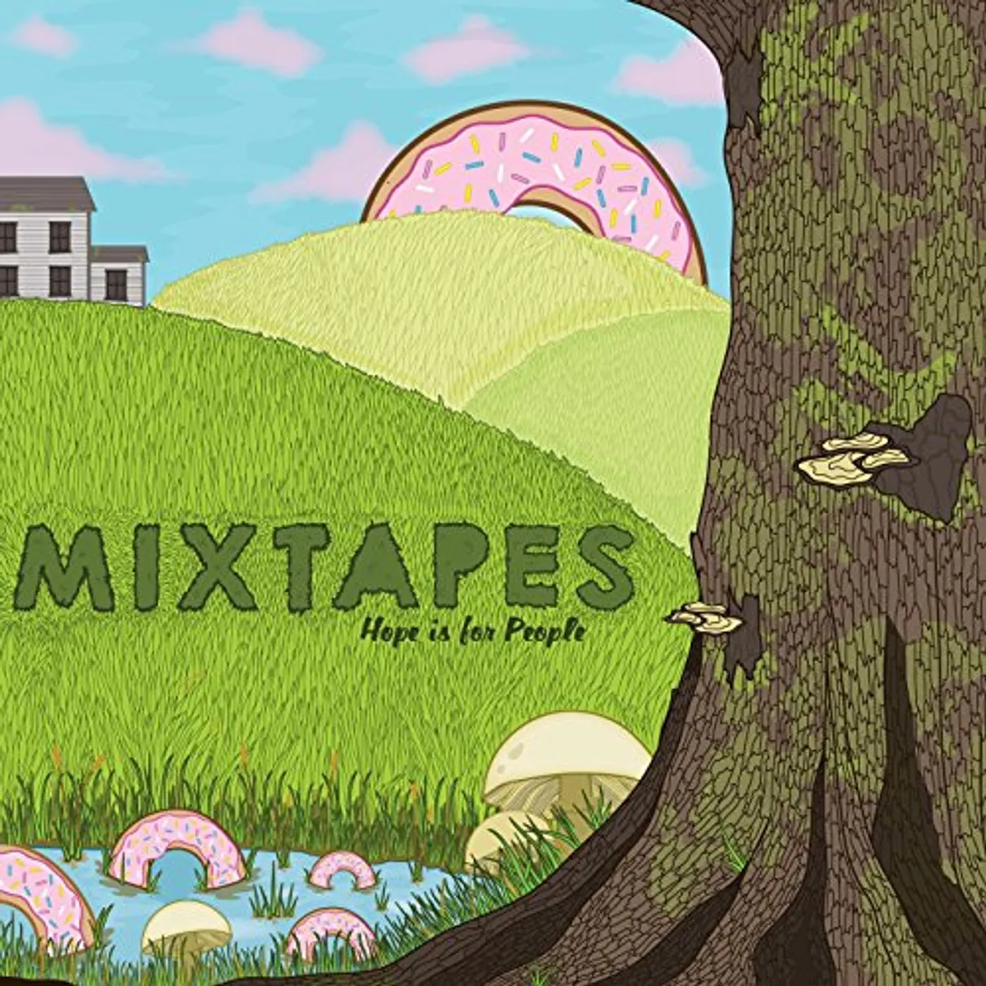 Mixtapes Hope Is For People Vinyl Record