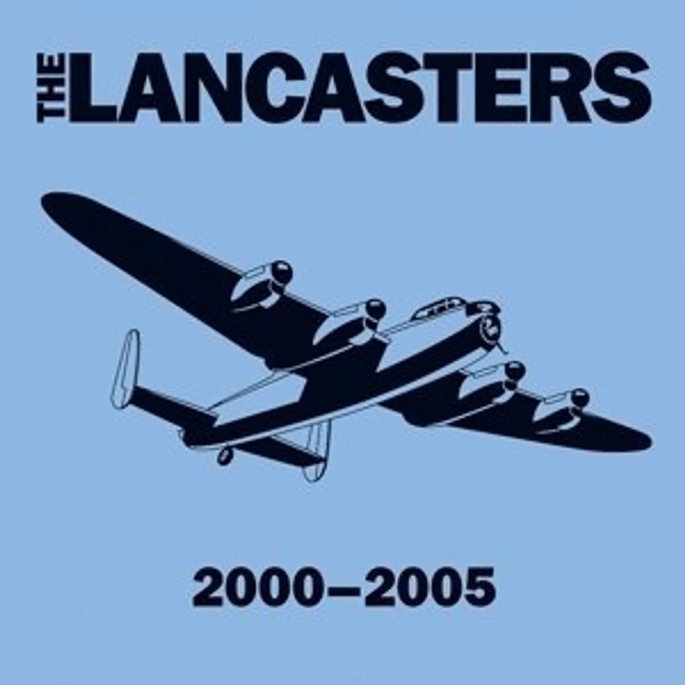 The Lancasters 2000-2005 CD