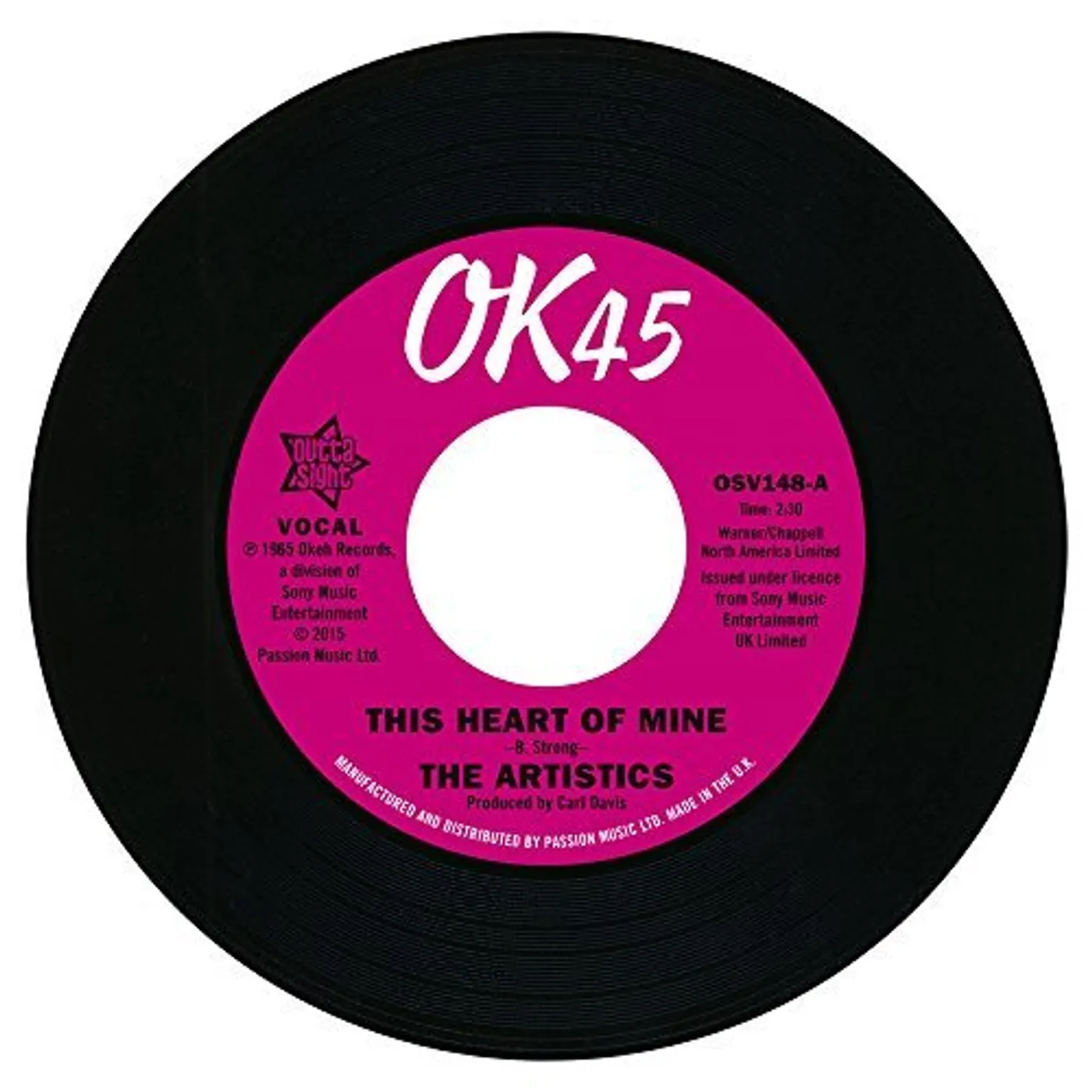 The Artistics THIS HEART OF MINE / SO MUSH LOVE IN MY HEART Vinyl Record