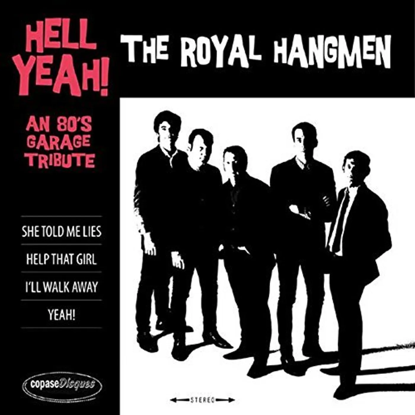 The Royal Hangmen HELL YEAH: 80S GARAGE TRIBUTE Vinyl Record