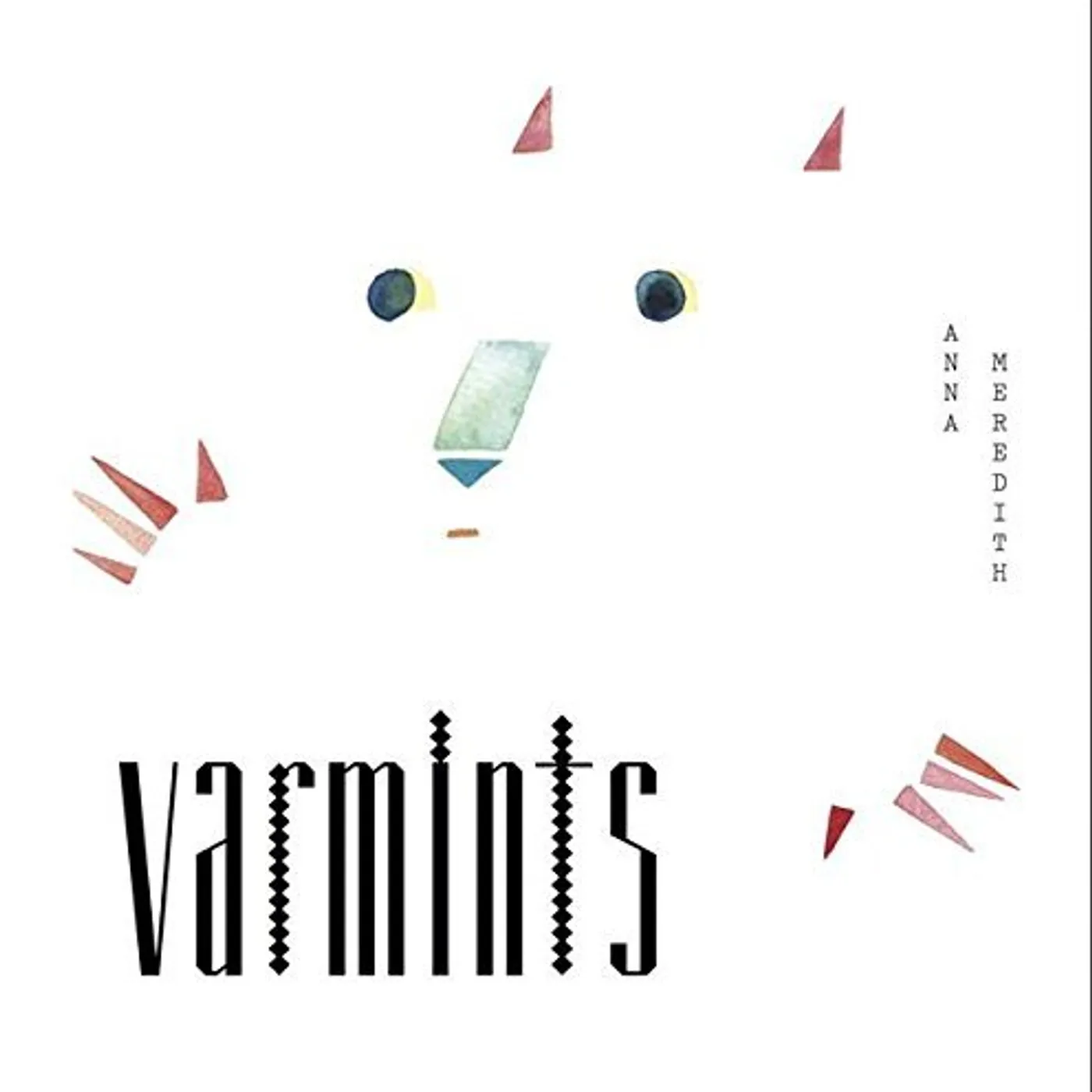 Anna Meredith Varmints Vinyl Record