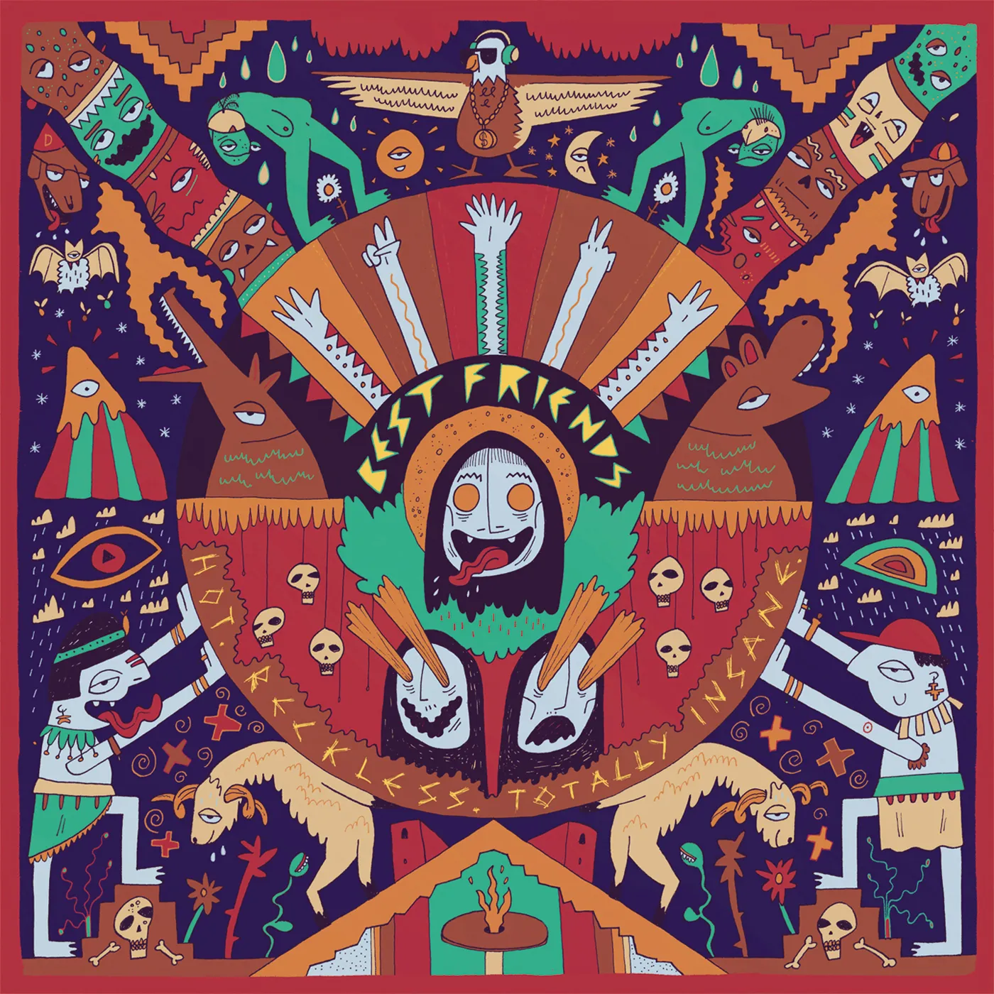Best Friends HOT RECKLESS: TOTALLY INSANE Vinyl Record