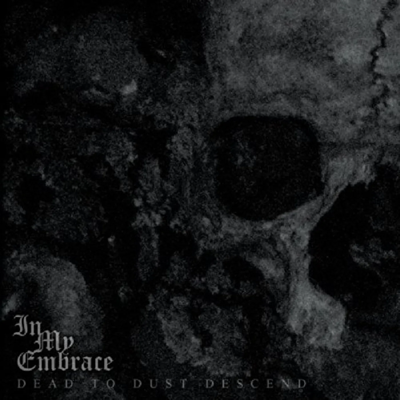 In My Embrace DEAD TO DUST DESCEND CD