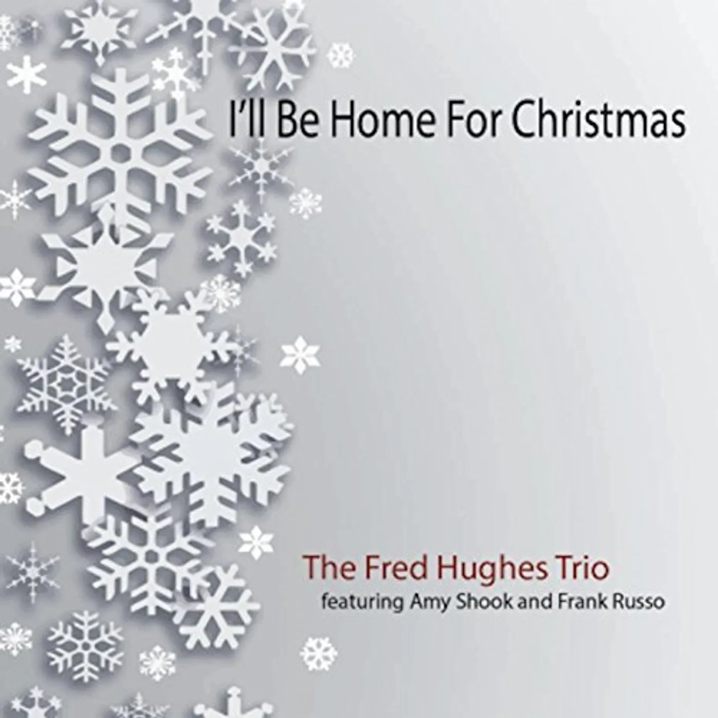 Fred Hughes I'LL BE HOME FOR CHRISTMAS CD