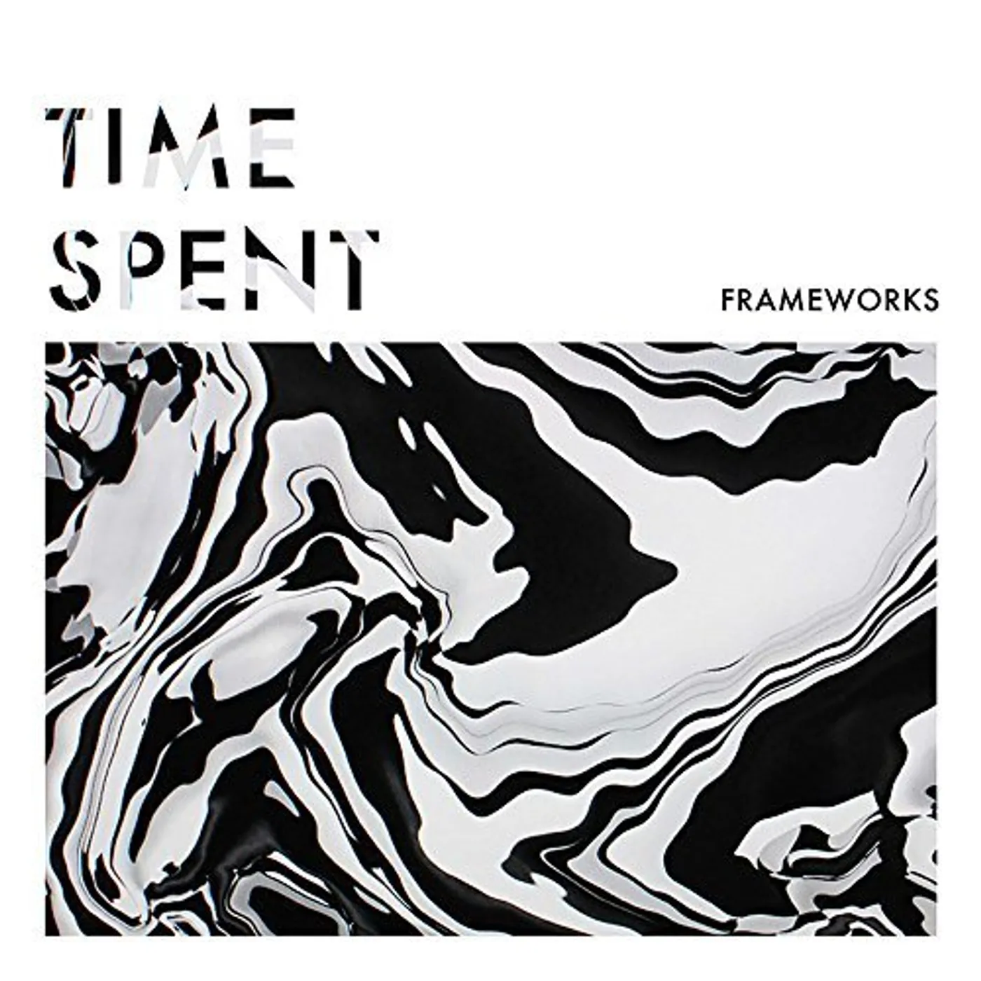 Frameworks Time Spent Vinyl Record