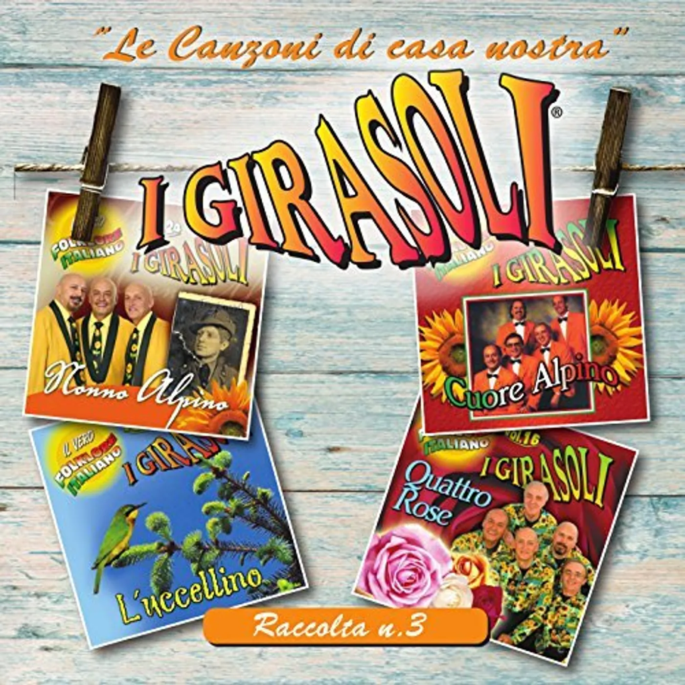 Girasoli LE CANZONI DI CASA NOSTRA - RACCOLTA N. 3 CD