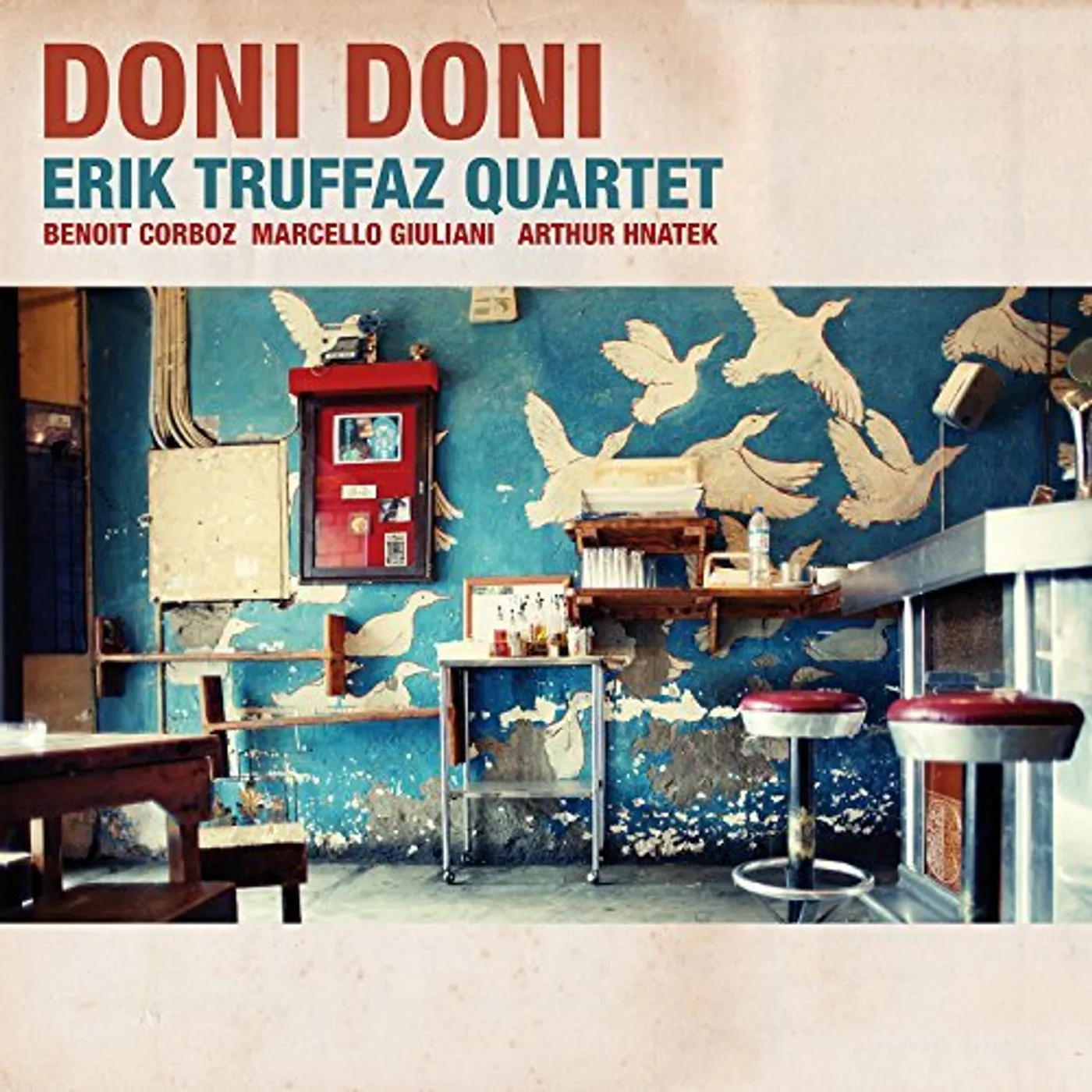 Erik Quartet Truffaz DONI DONI CD