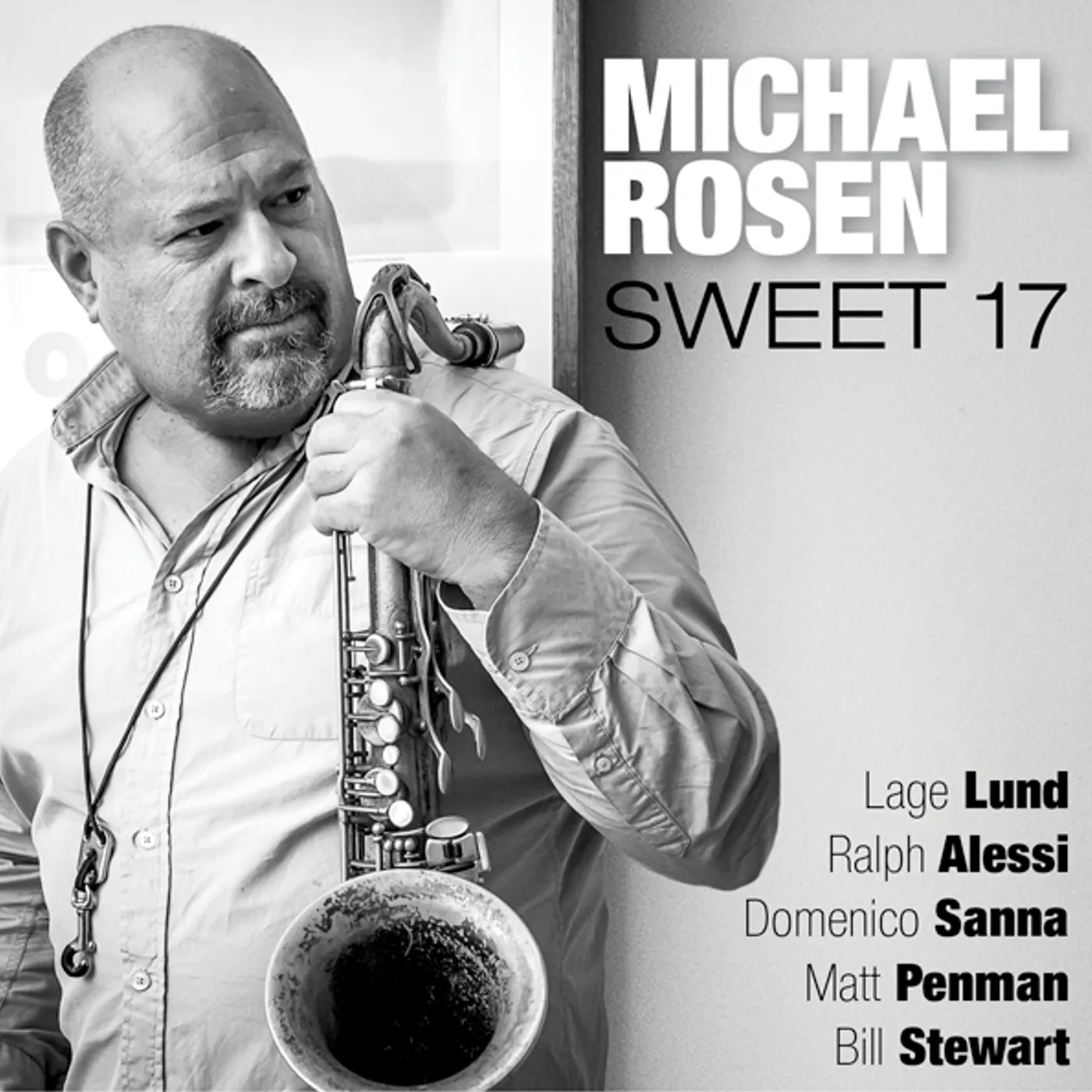 Michael Rosen SWEET 17 CD
