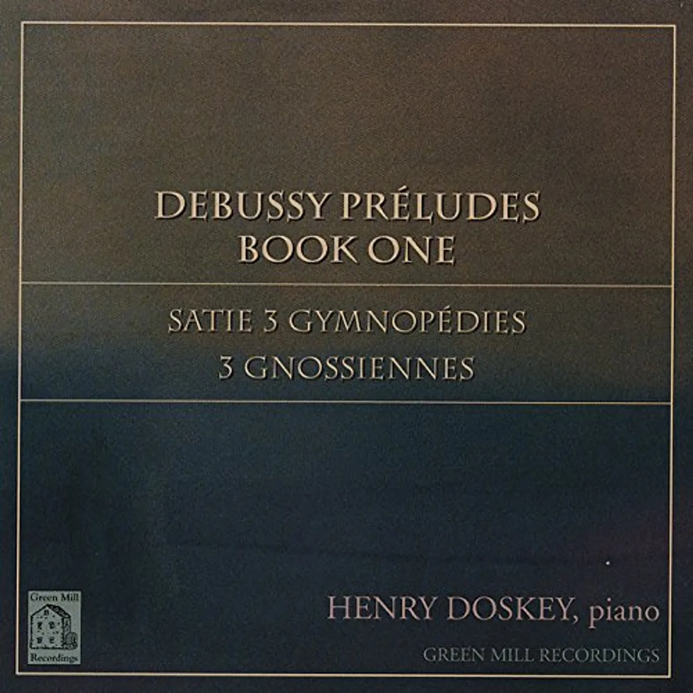 Henry Doskey DEBUSSY PRELUDES BOOK I CD