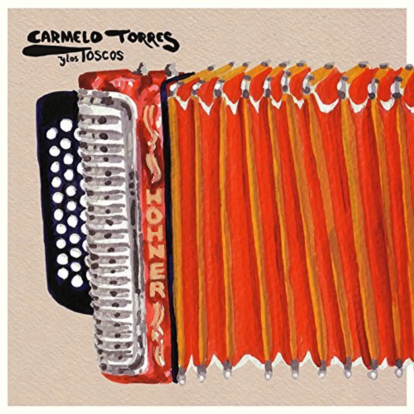 Carmelo Y Los Toscos Torres El Chacho Vinyl Record