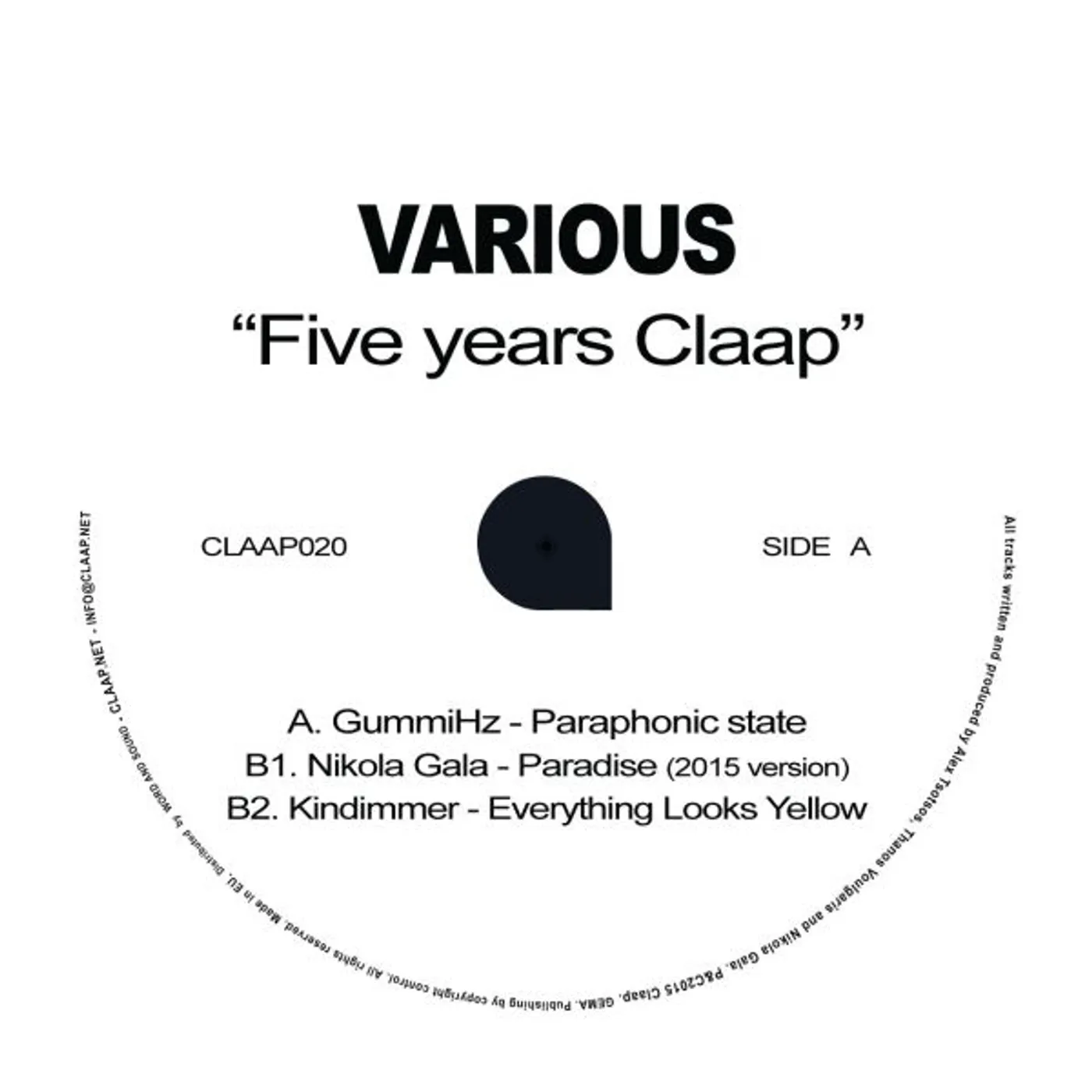 Gummihz / Nikola Gala / Kindimmer FIVE YEARS CLAAP Vinyl Record