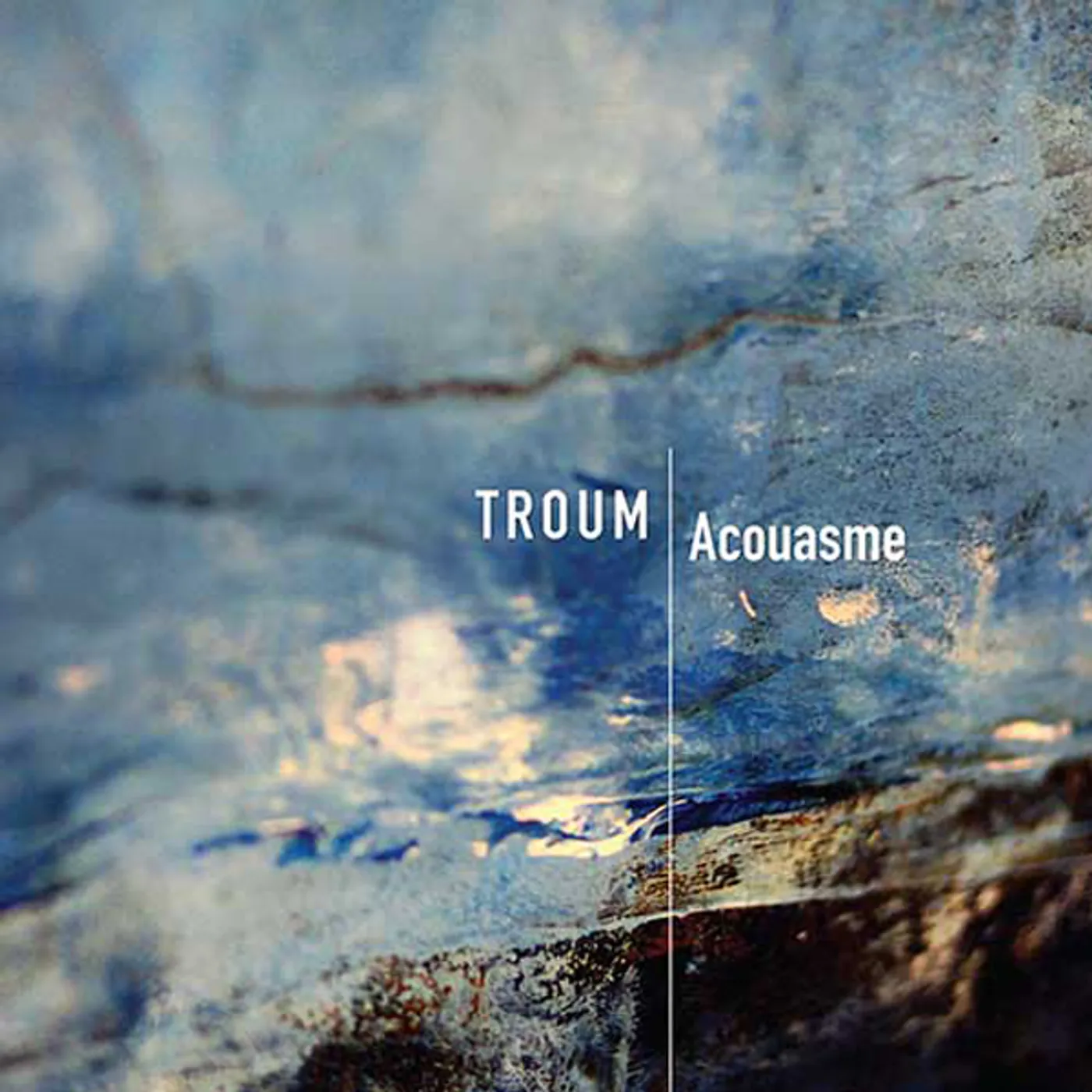 Troum ACOUASME CD