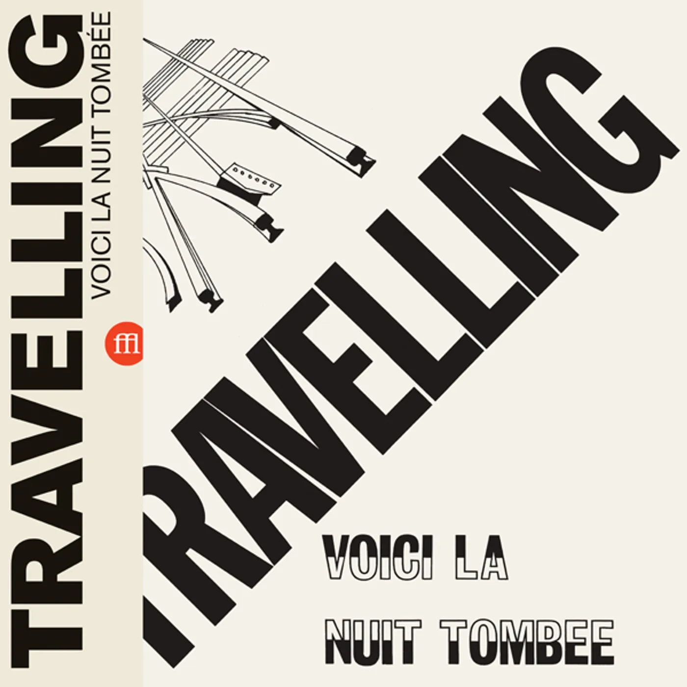 TRAVELLING VOICI LA NUIT TOMBEE Vinyl Record
