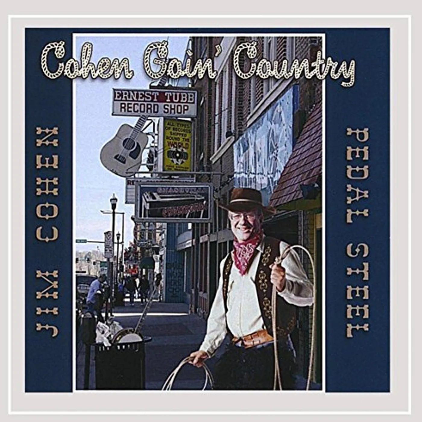 Jim Cohen COHEN GOIN COUNTRY CD