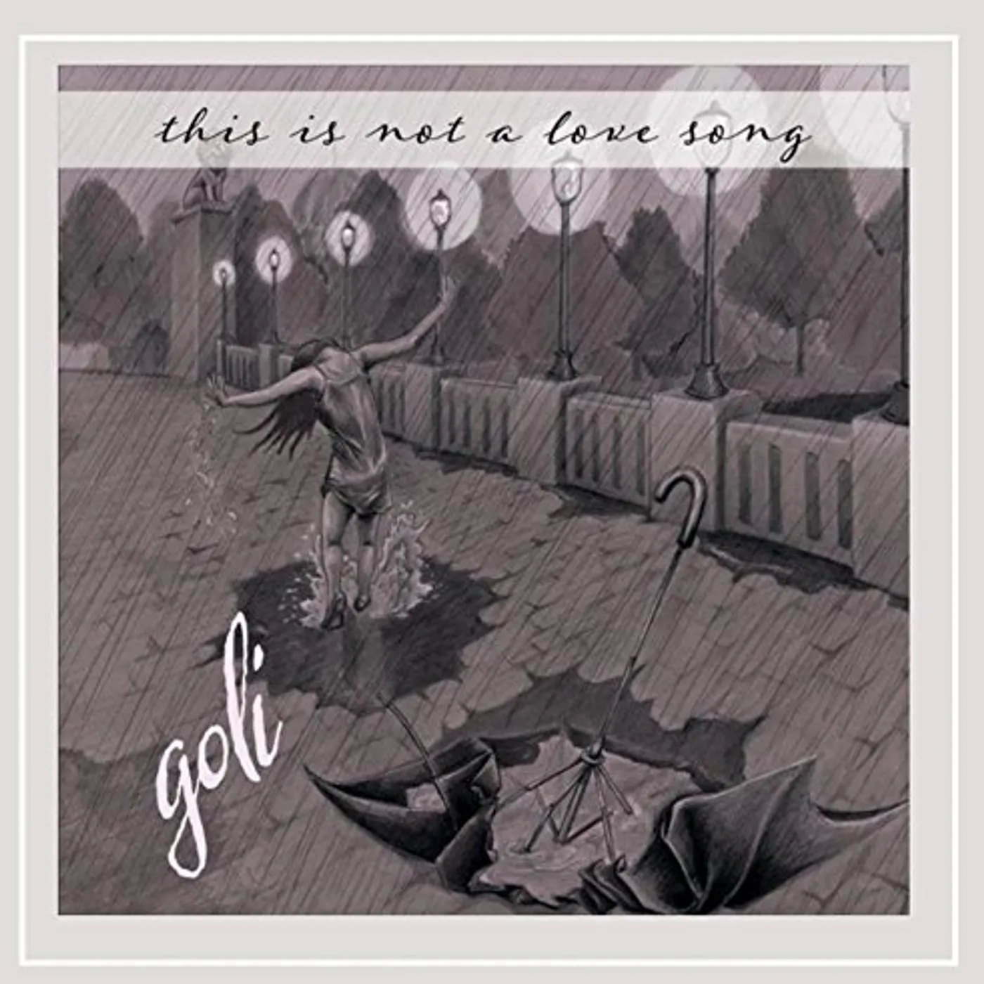 Goli THIS IS NOT A LOVE SONG CD