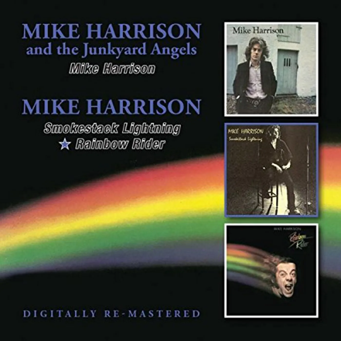 MIKE HARRISON/SMOKESTACK LIGHTNING/RAINBOW RIDER CD