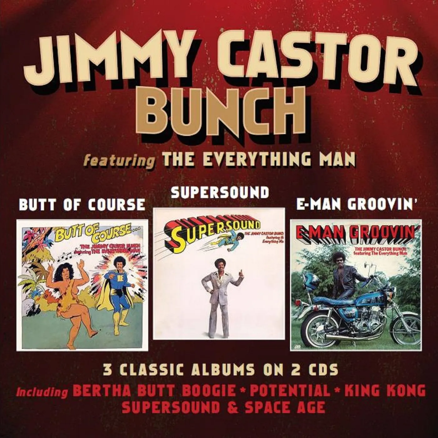 The Jimmy Castor Bunch BUTT OF COURSE / SUPERSOUND / E-MAN GROOVIN CD