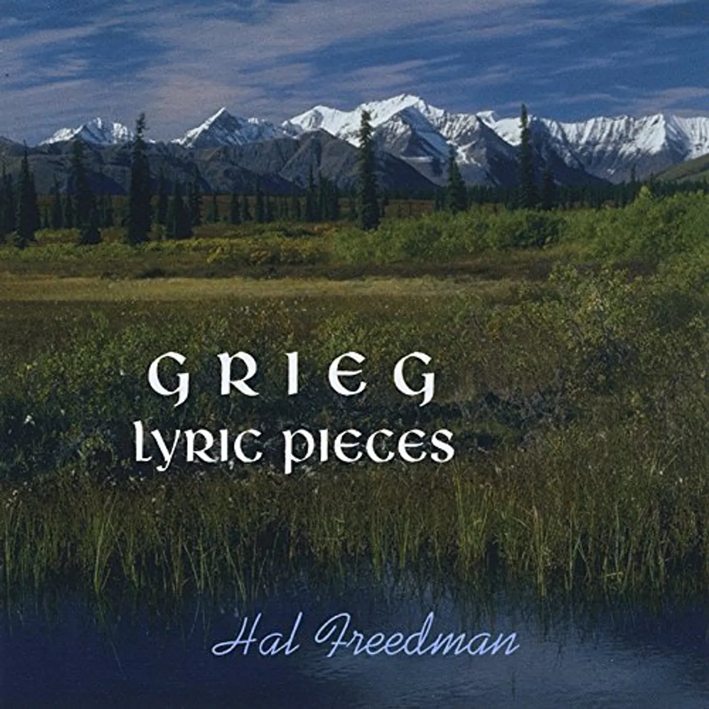 Hal Freedman GRIEG: LYRIC PIECES CD