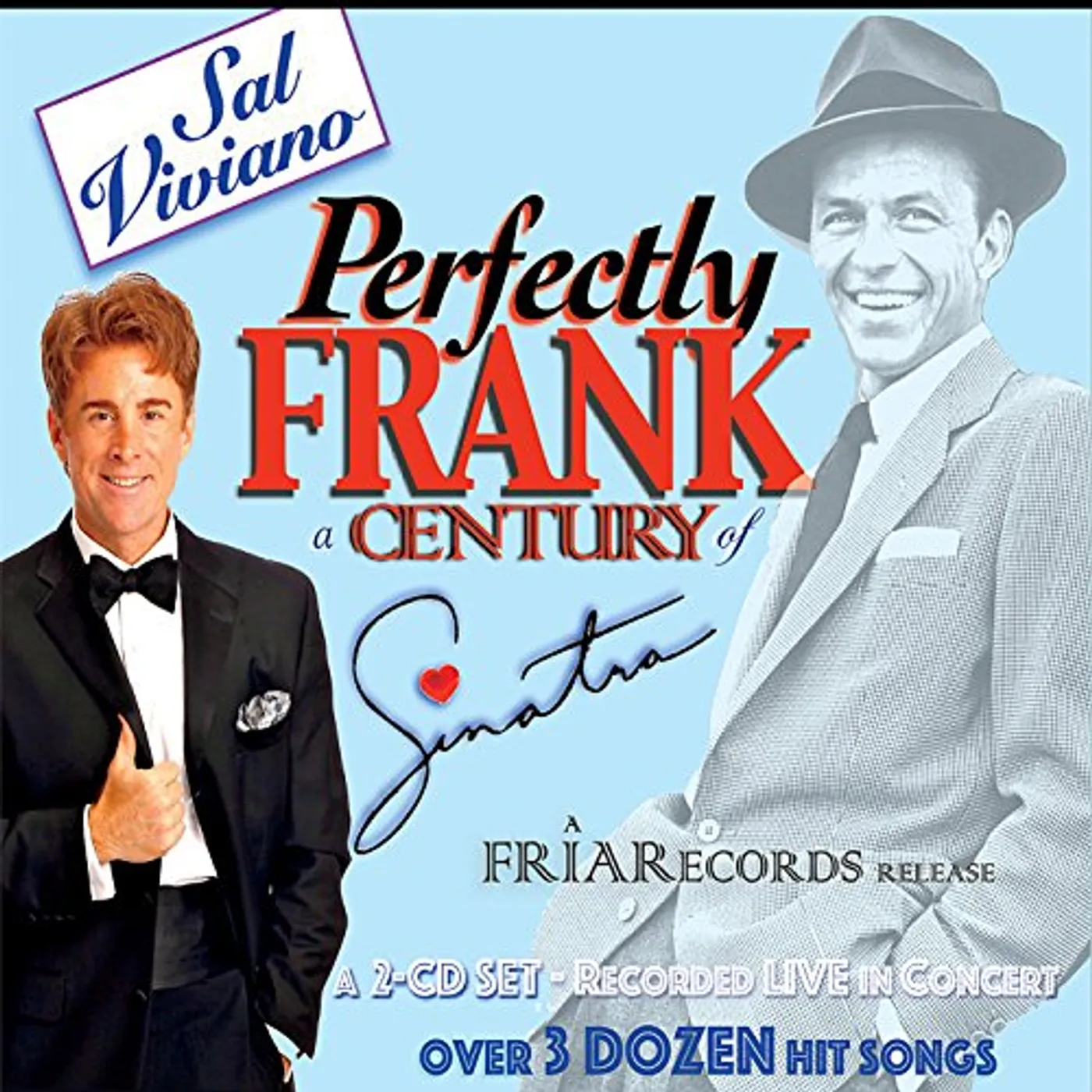 Sal Viviano PERFECTLY FRANK: A CENTURY OF SINATRA CD