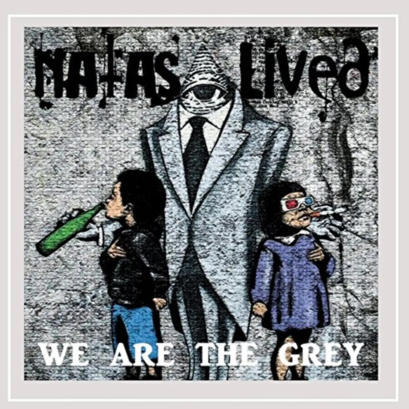 Natas Lived WE ARE THE GREY CD