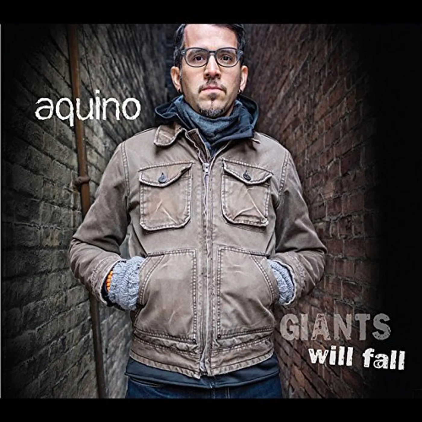 Aquino GIANTS WILL FALL CD