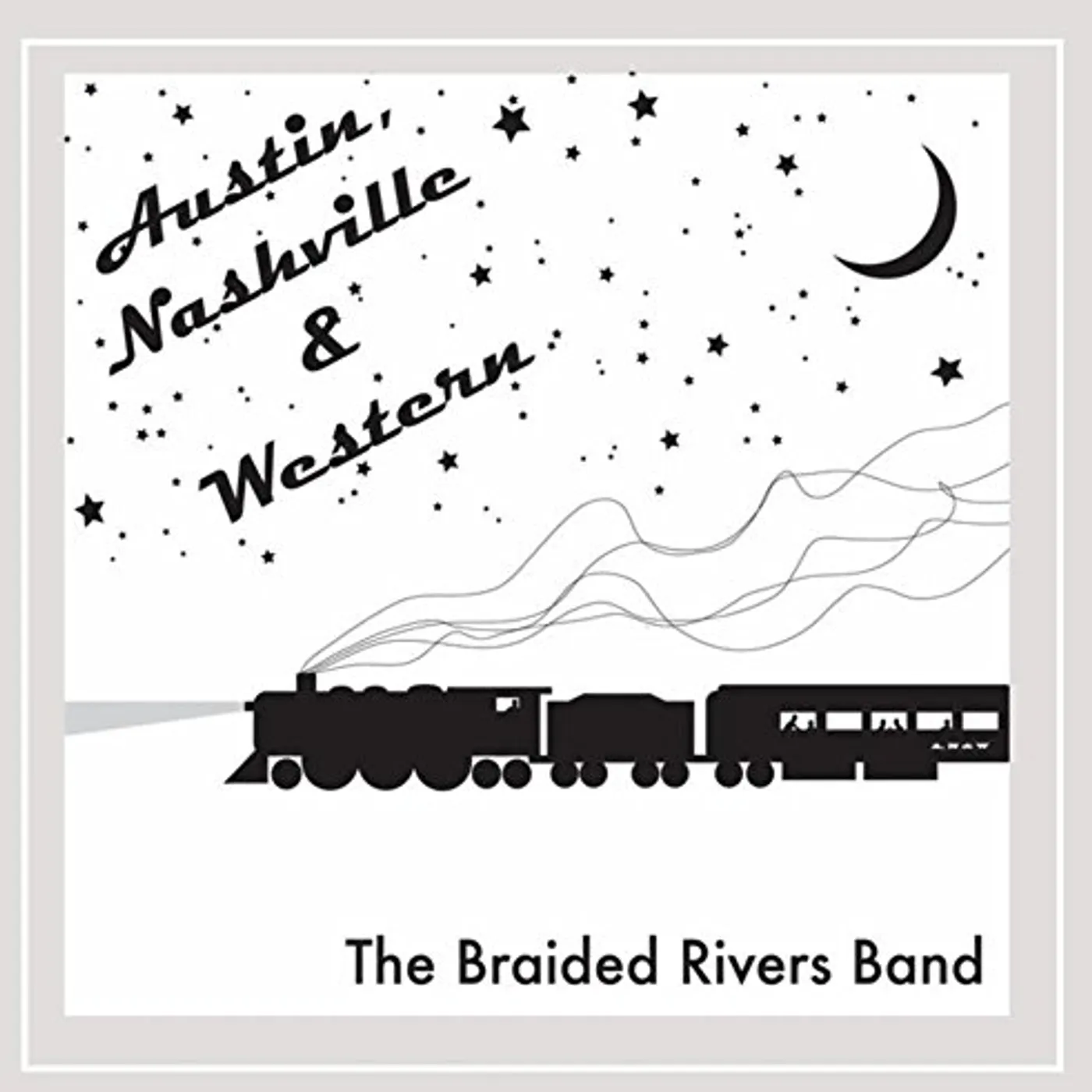 Braided Rivers Band AUSTIN NASHVILLE & WESTERN CD