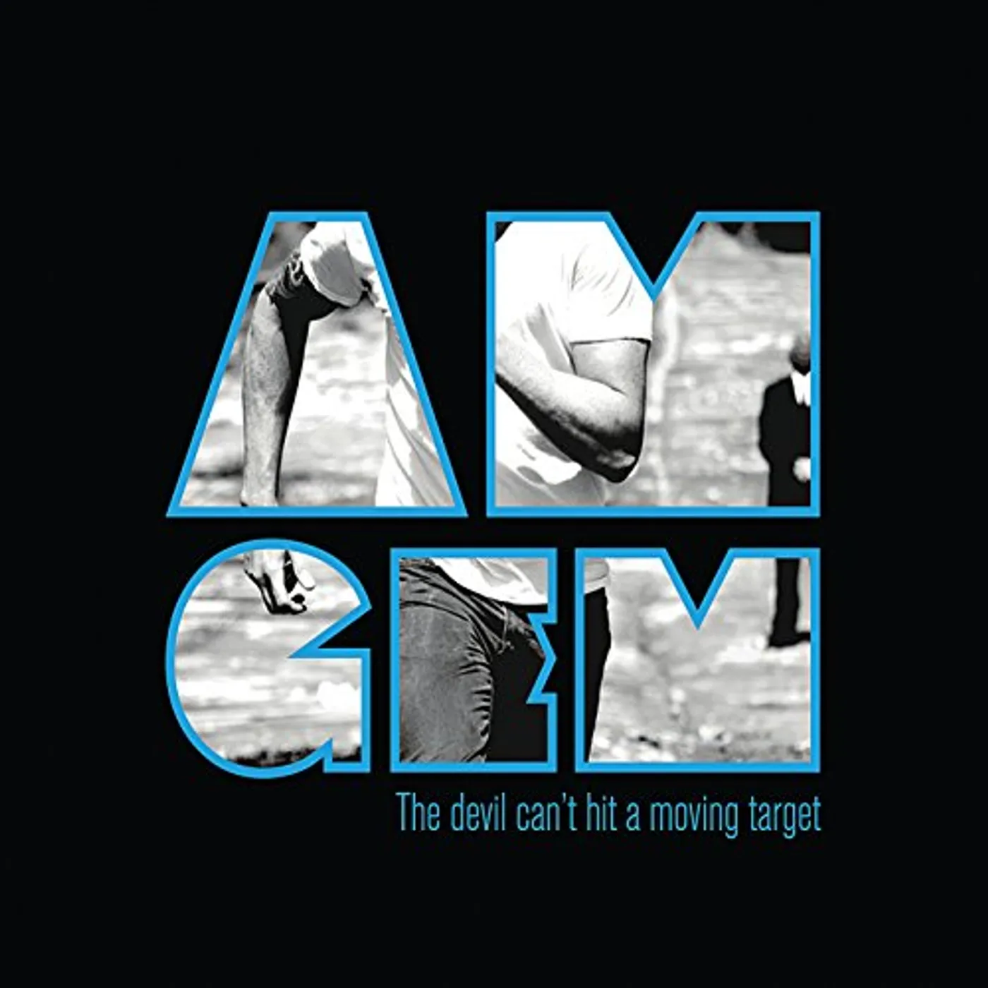 Amgem DEVIL CAN'T HIT A MOVING TARGET CD