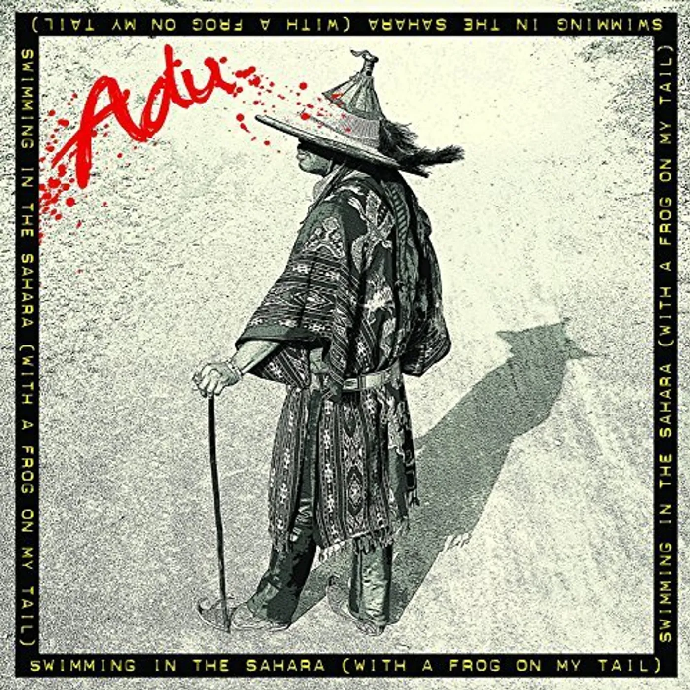 Adu SWIMMING IN THE SAHARA (WITH A FROG ON MY TAIL) CD
