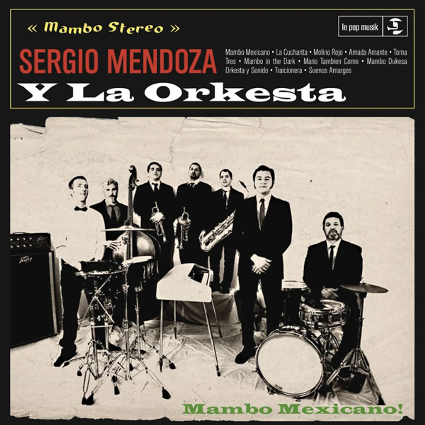 Sergio Mendoza Y La Orkesta Vinyl Record