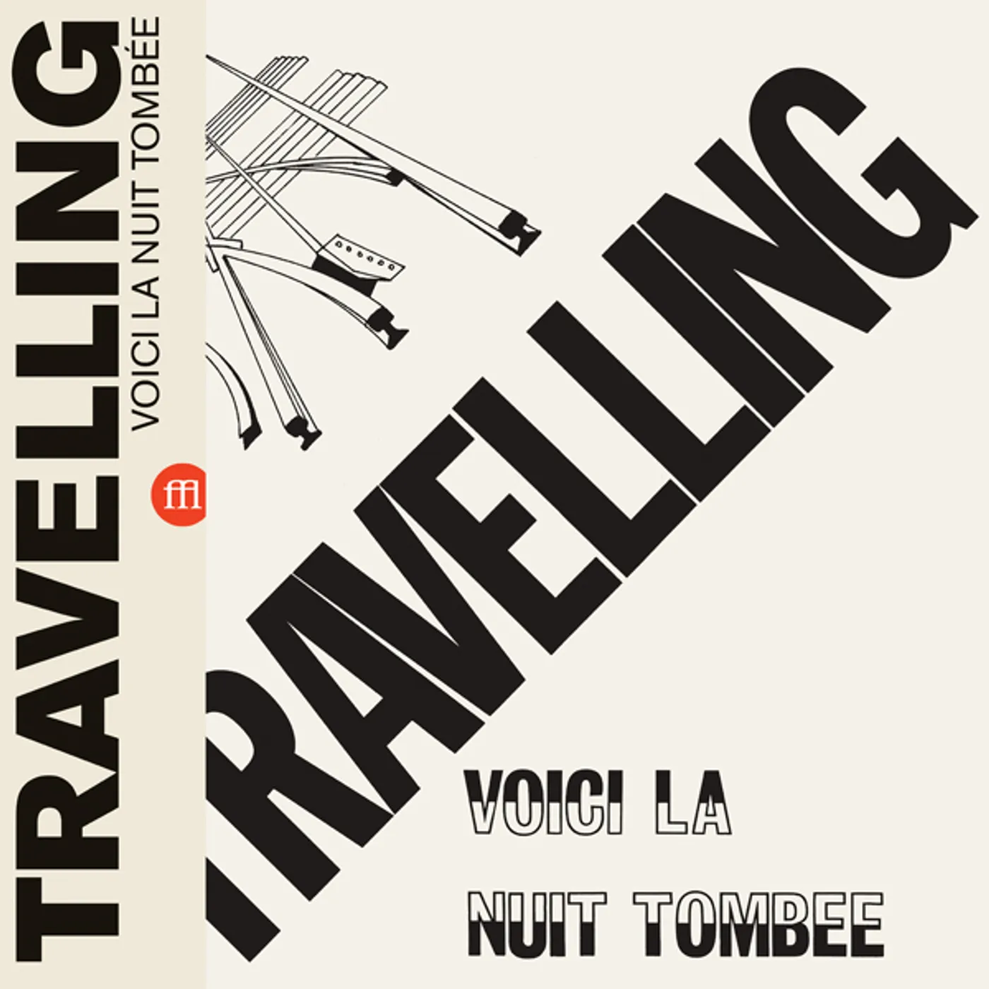 TRAVELLING VOICI LA NUIT TOMBEE Vinyl Record