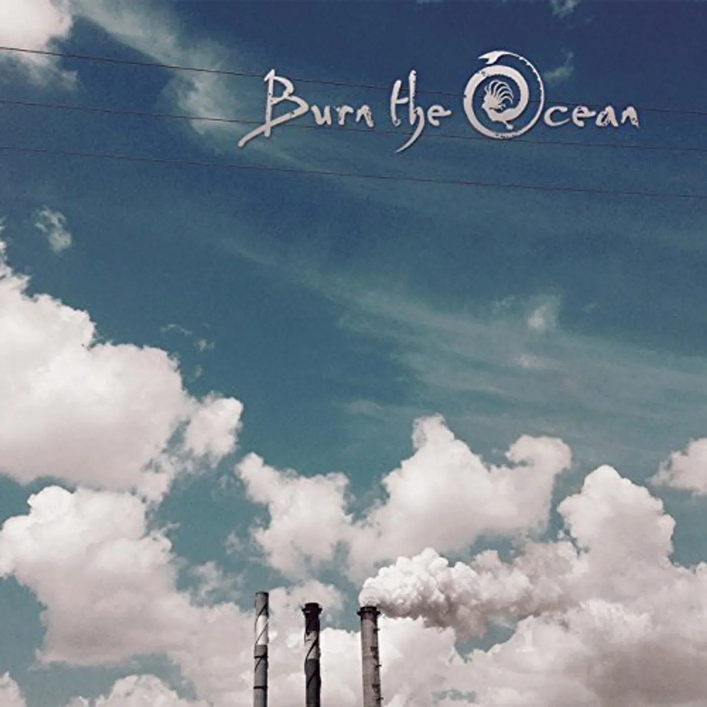 Burn The Ocean COME CLEAN CD