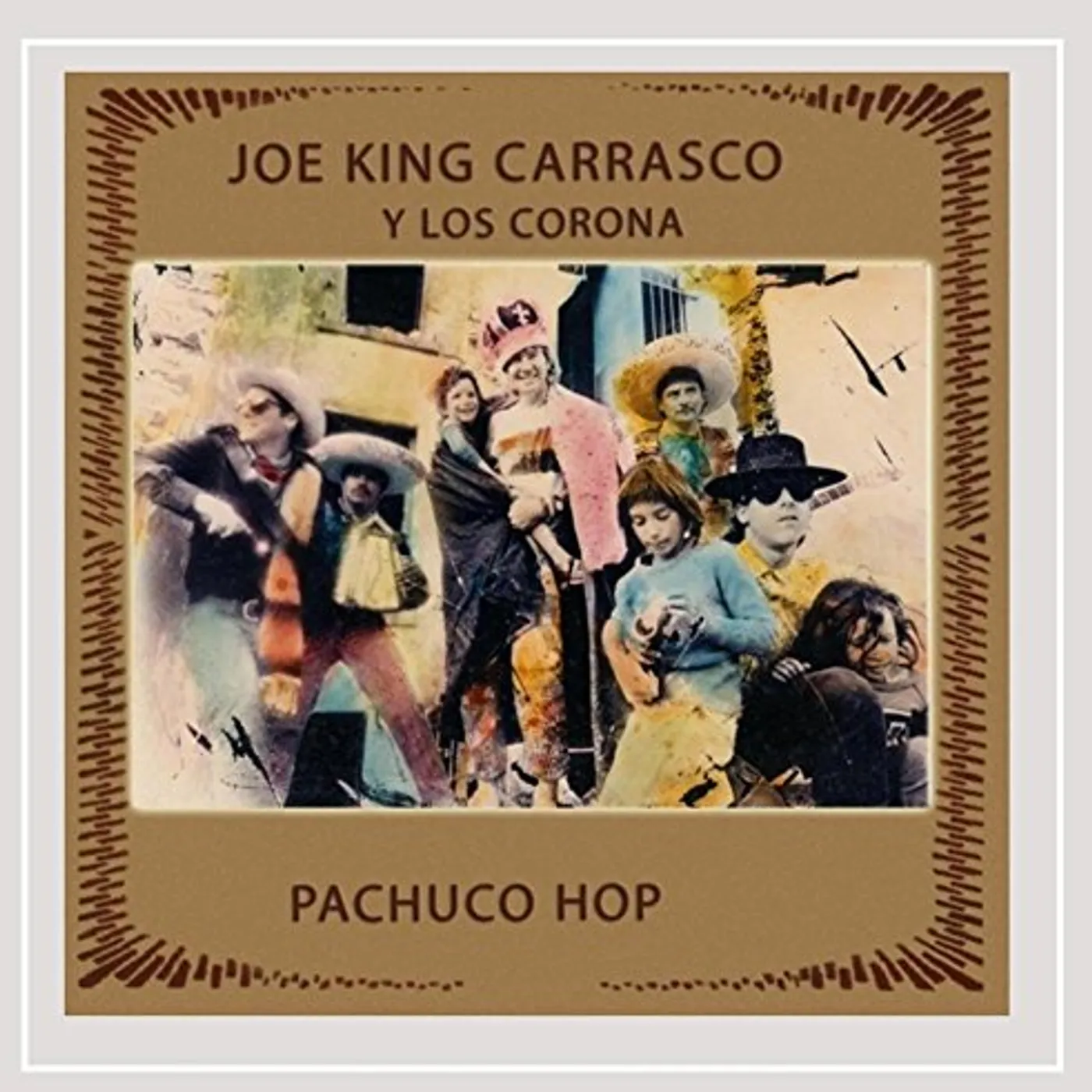 Joe King Carrasco PACHUCO HOP CD