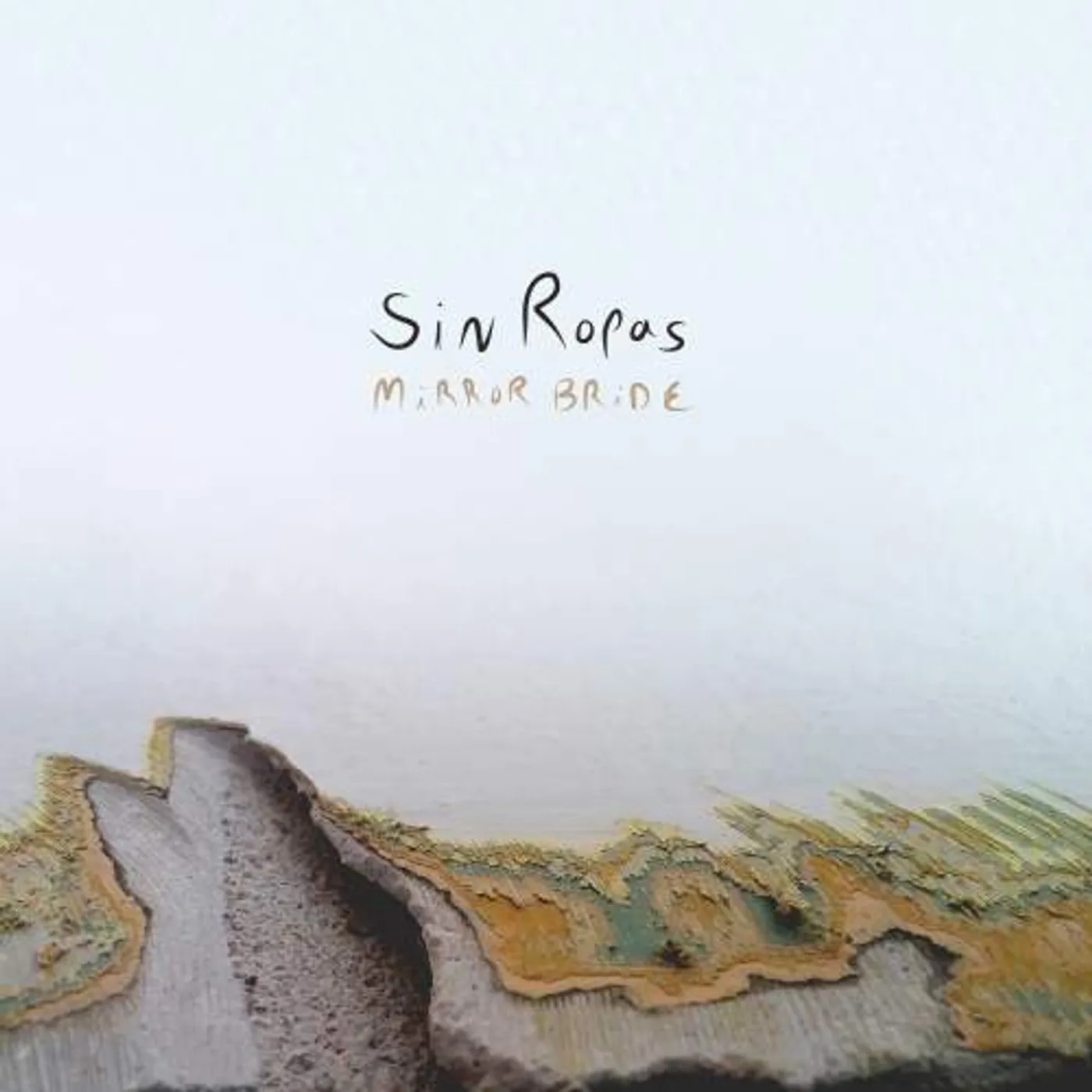 Sin Ropas MIRROR BRIDE CD
