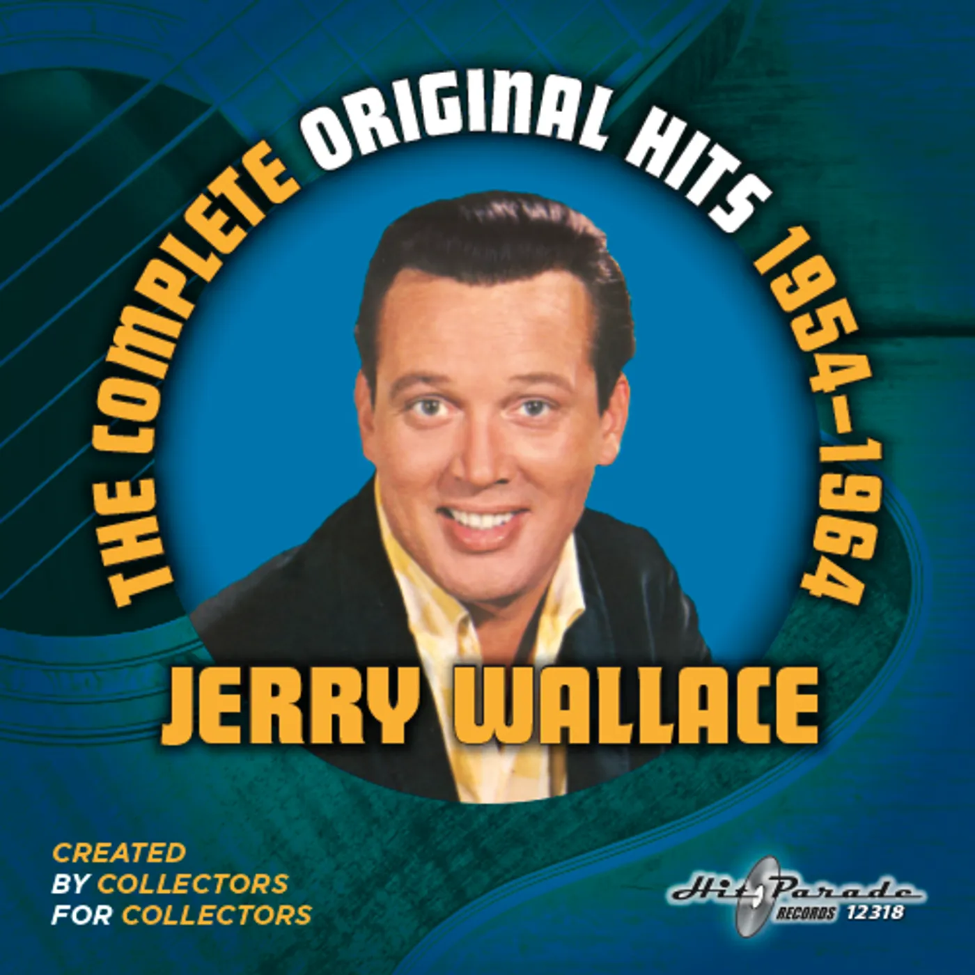 JERRY WALLACE: OMPLETE ORIGINAL HITS 1954-1964 CD