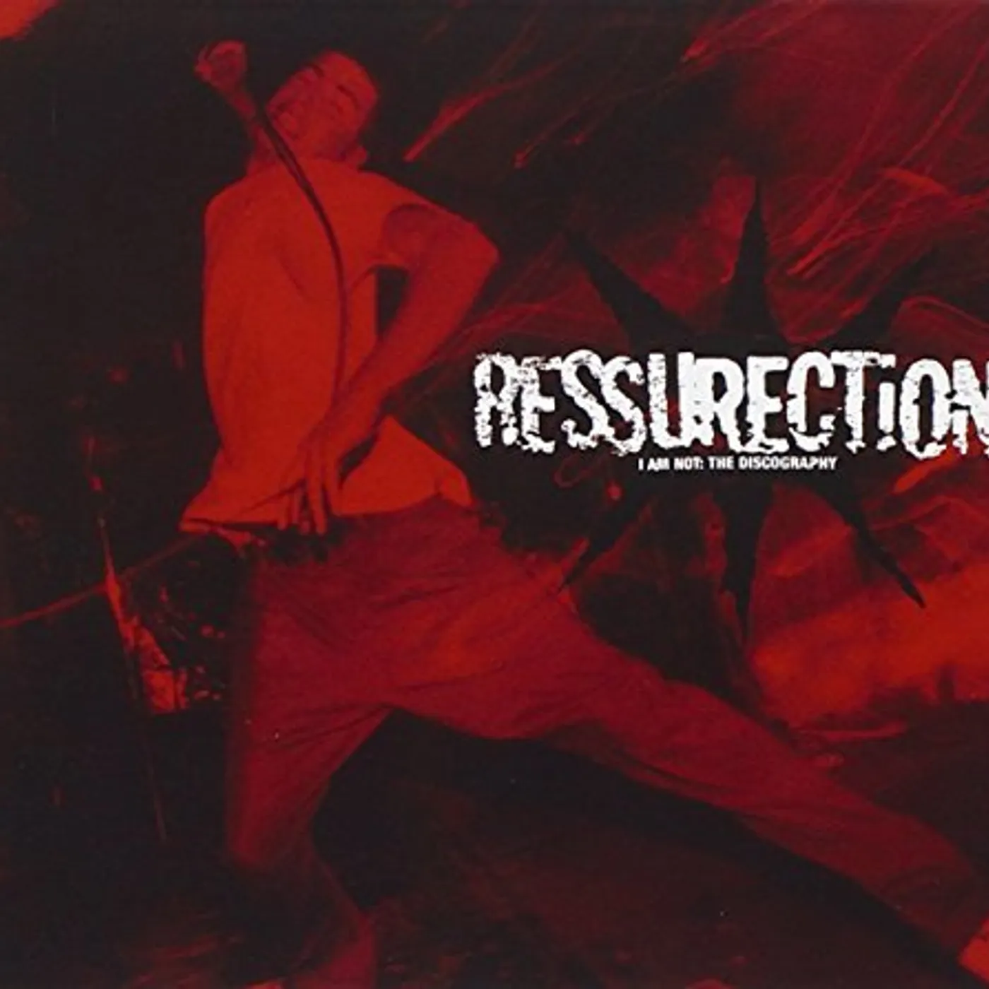 Ressurection I AM NOT: THE DISCOGRAPHY CD