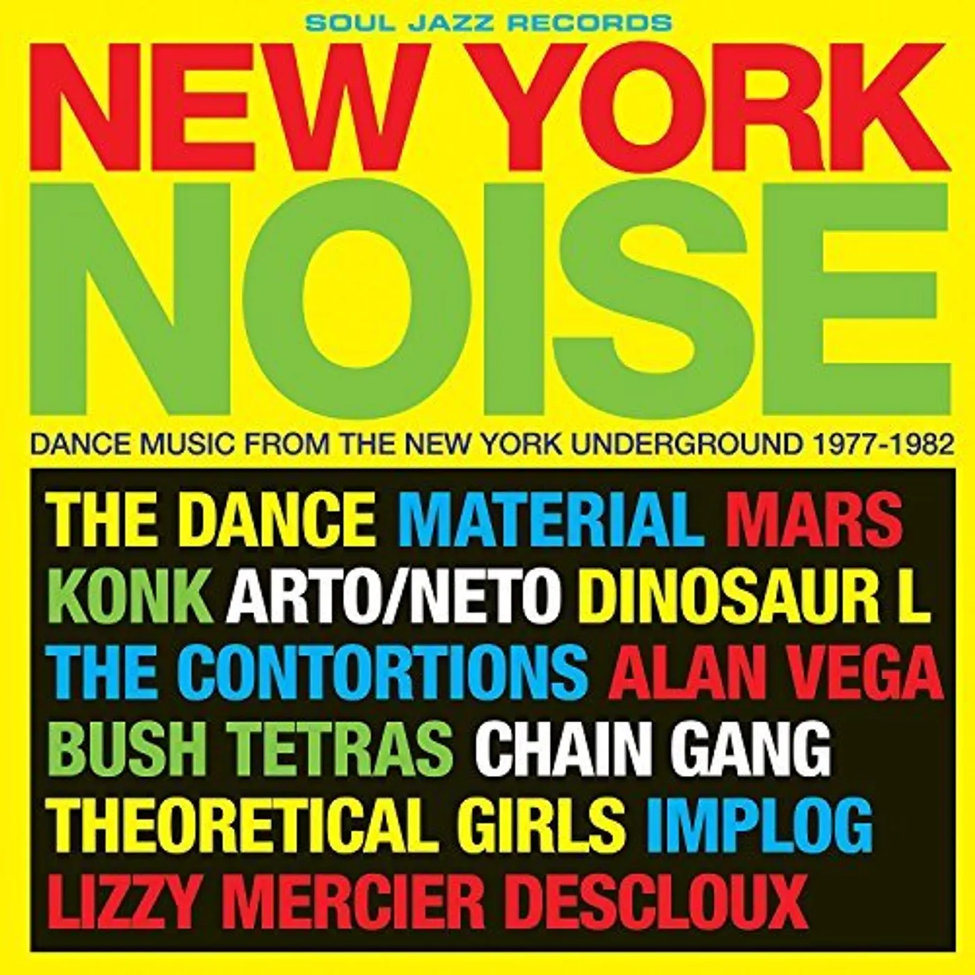 Soul Jazz Records Presents NEW YORK NOISE CD
