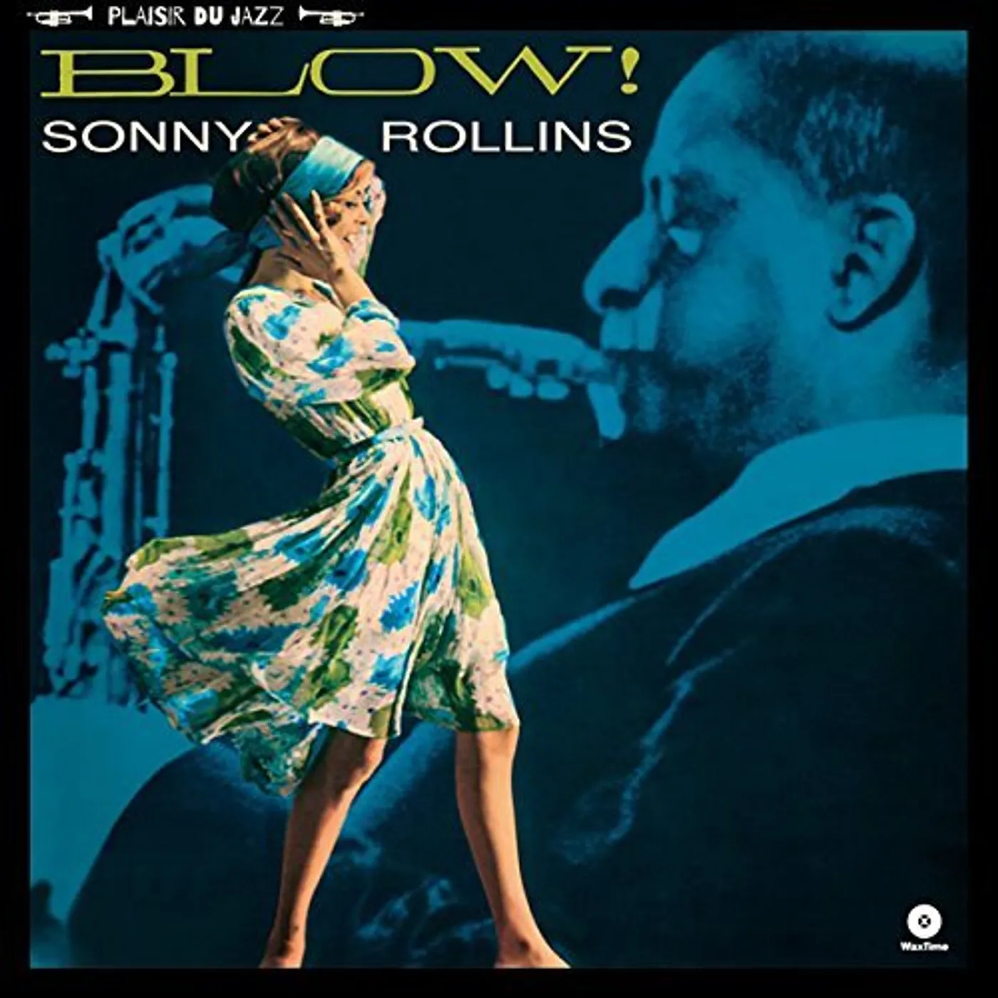 Sonny Rollins BLOW! Vinyl Record - UK Release