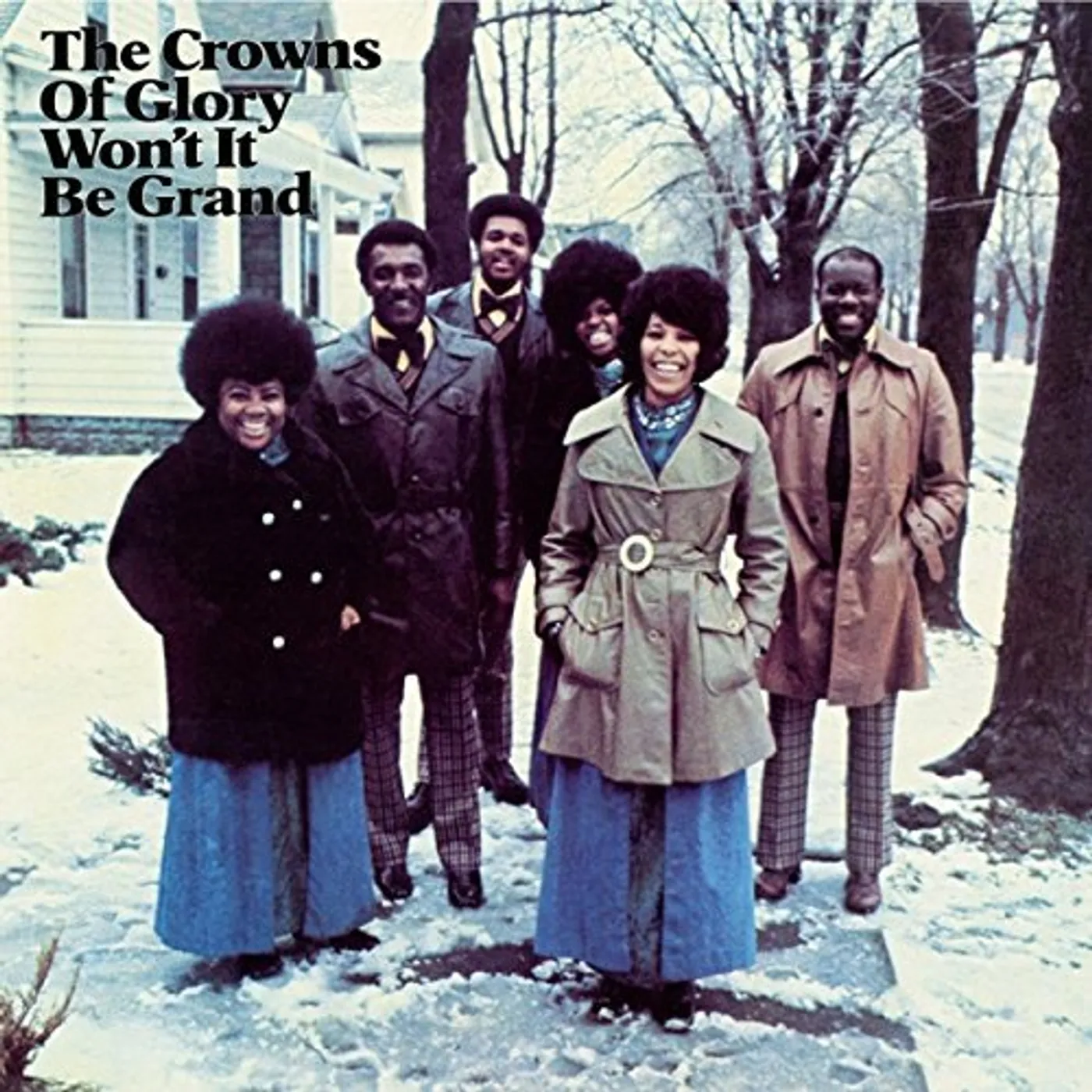 Crowns Of Glory WON'T IT BE GRAND CD