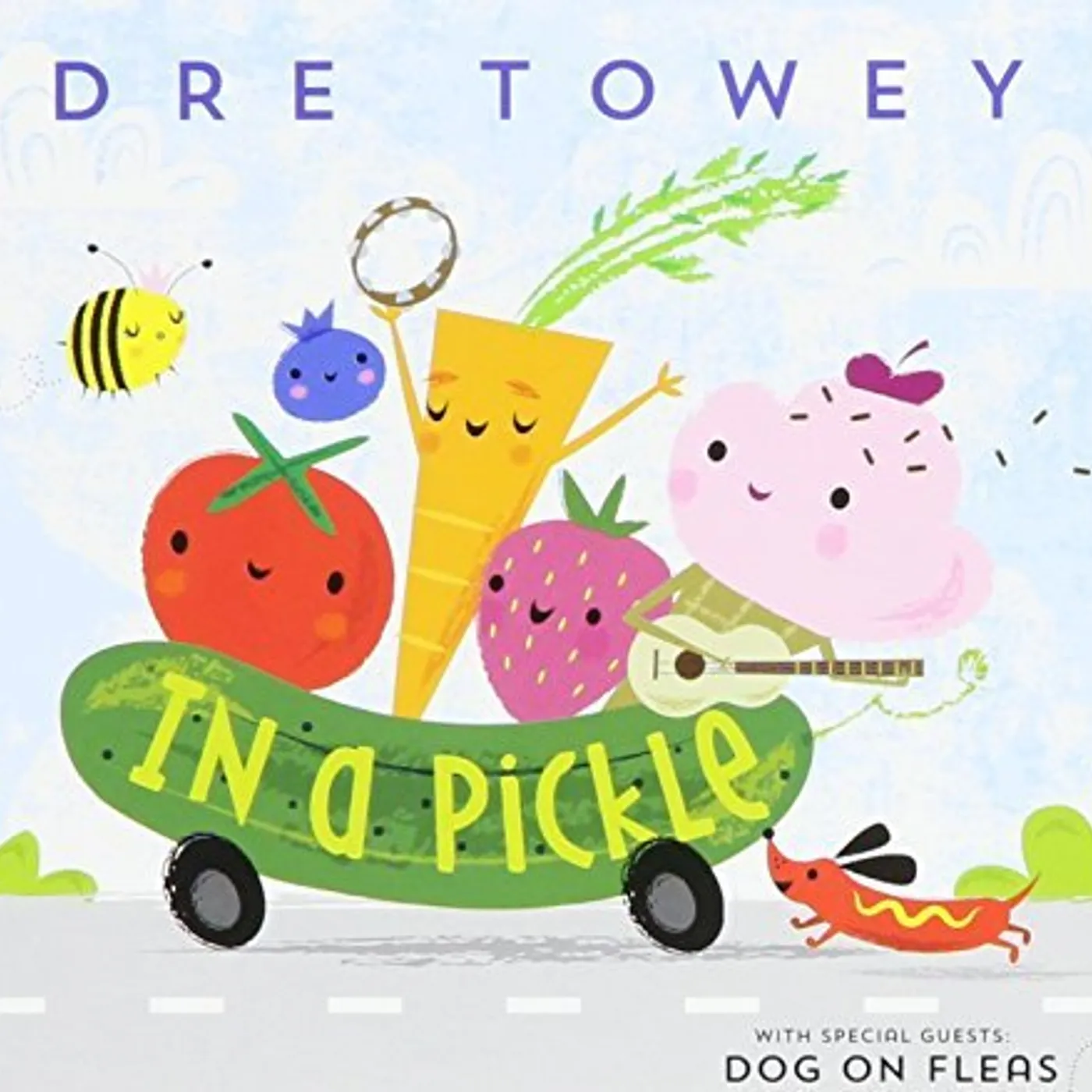 Dre Towey IN A PICKLE CD