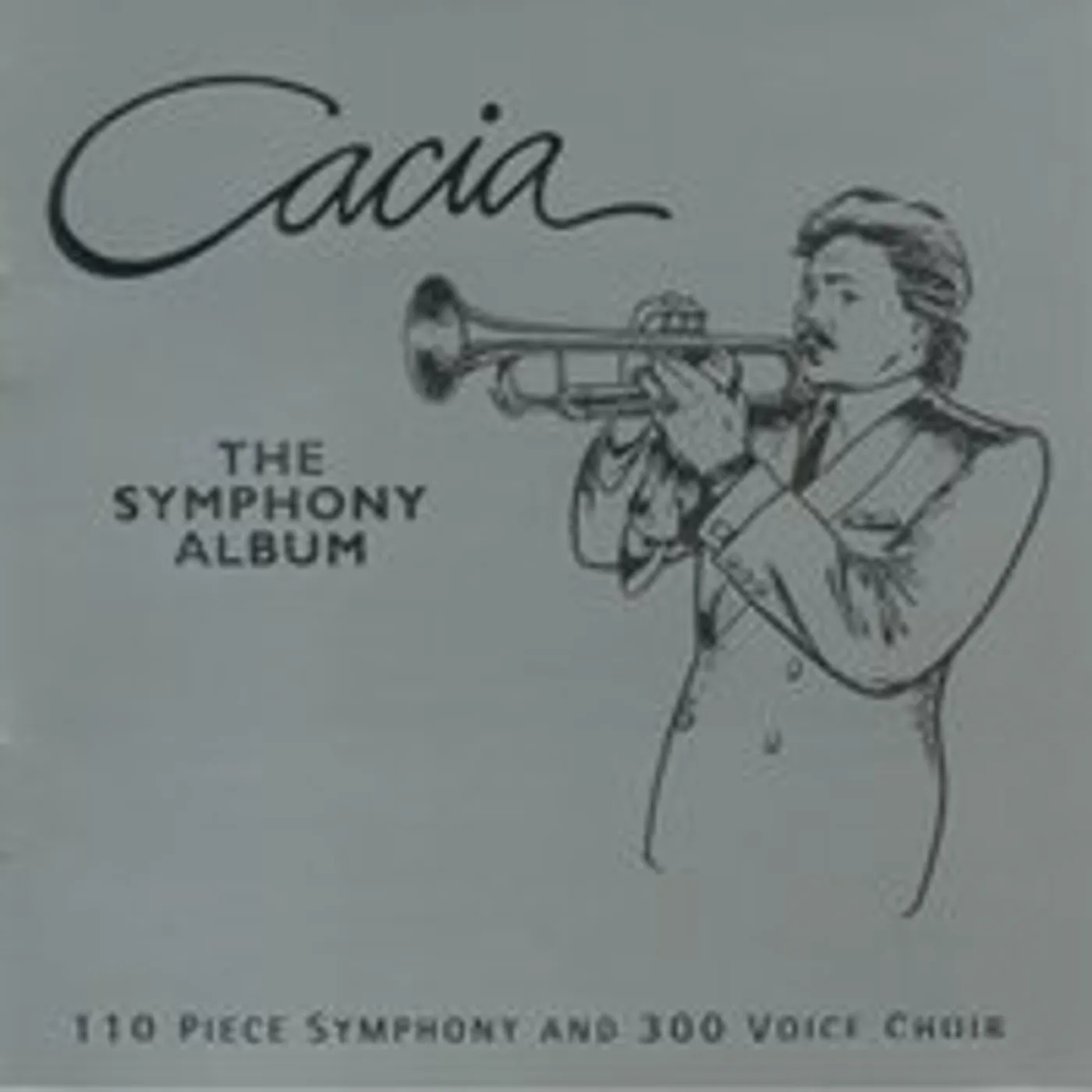 Paul Cacia CACIA THE SYMPHONY ALBUM CD