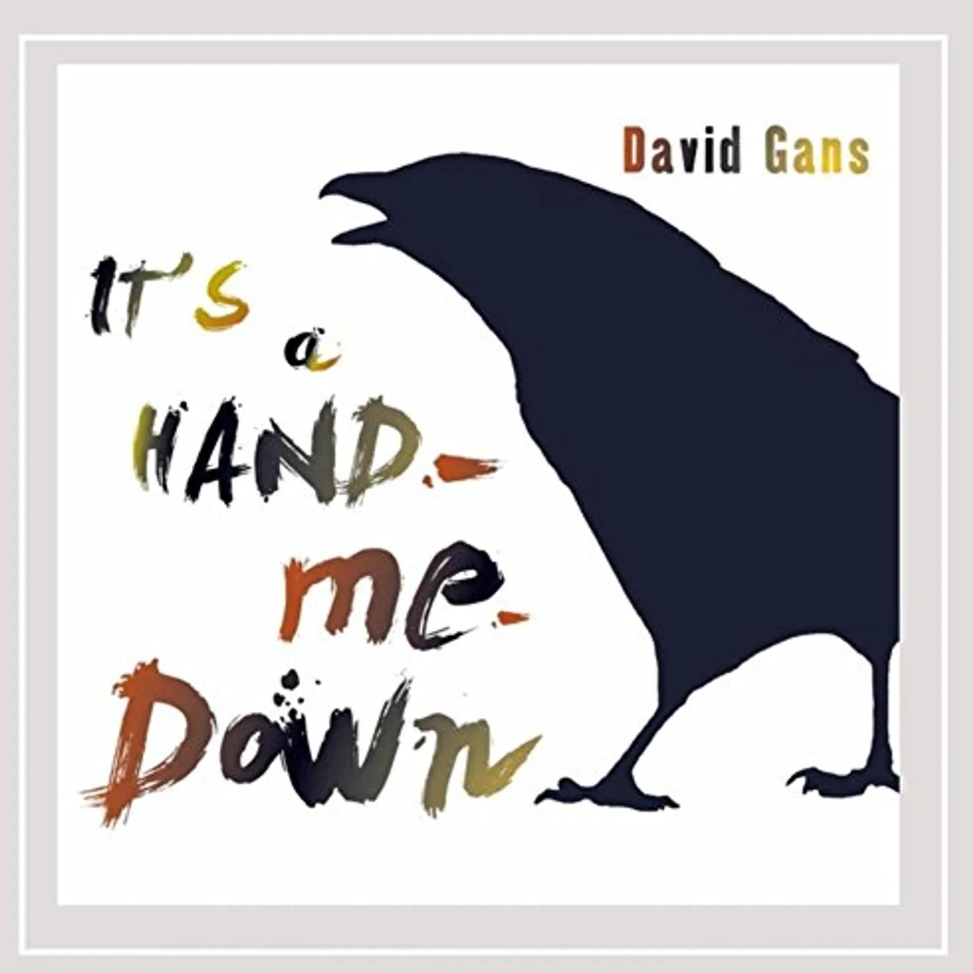 David Gans IT'S A HAND-ME-DOWN CD
